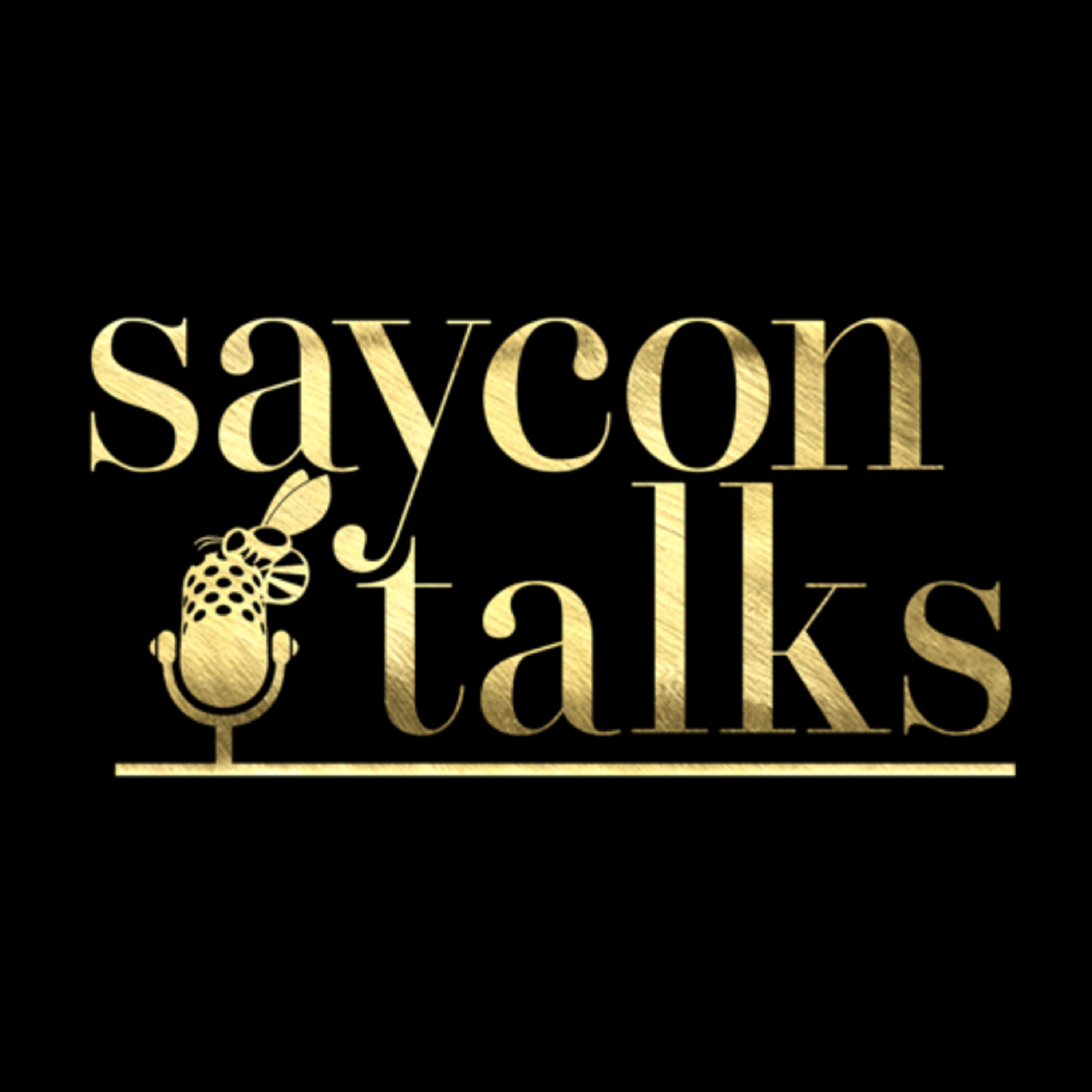 SayconTalks with Saycon Sengbloh