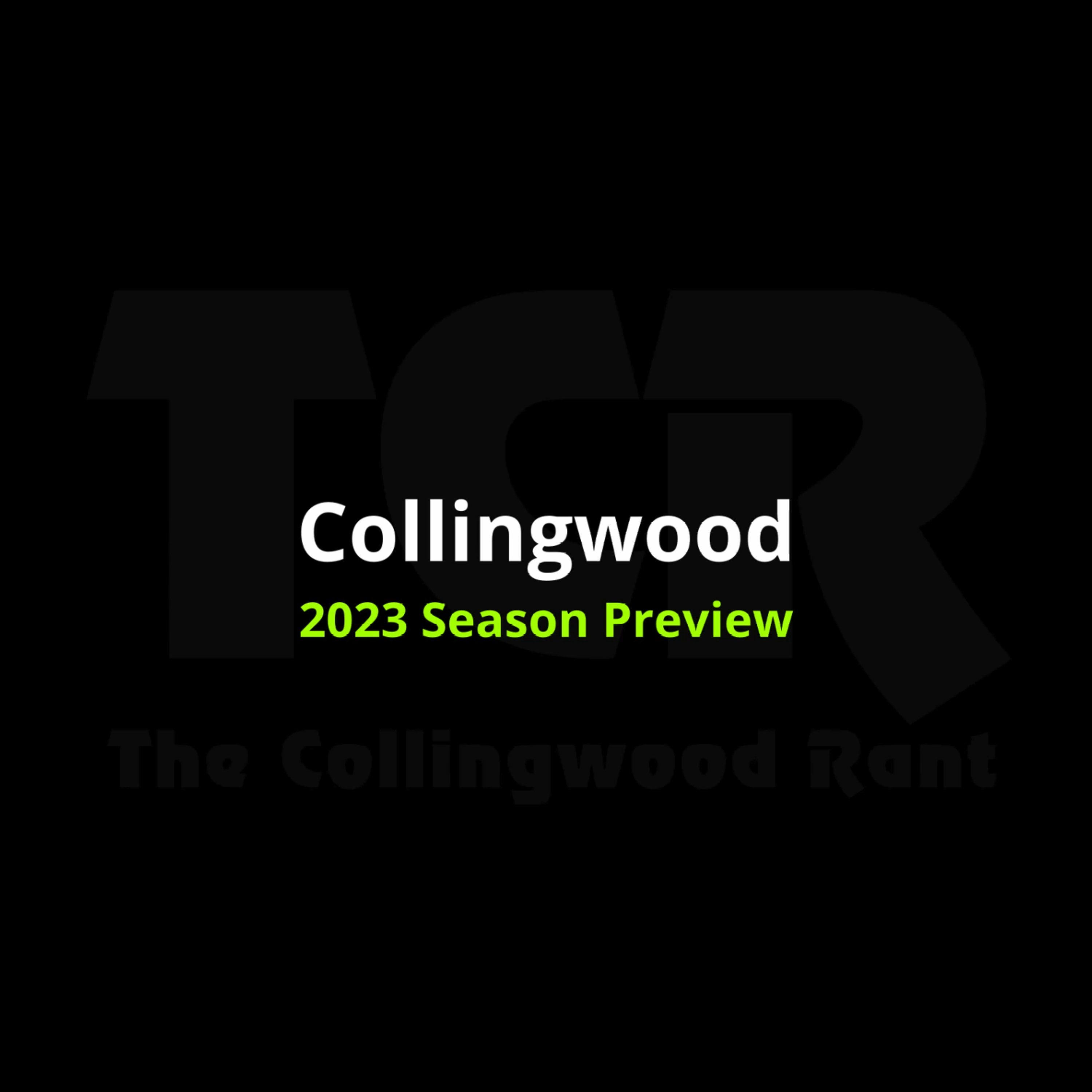 The Collingwood Rant