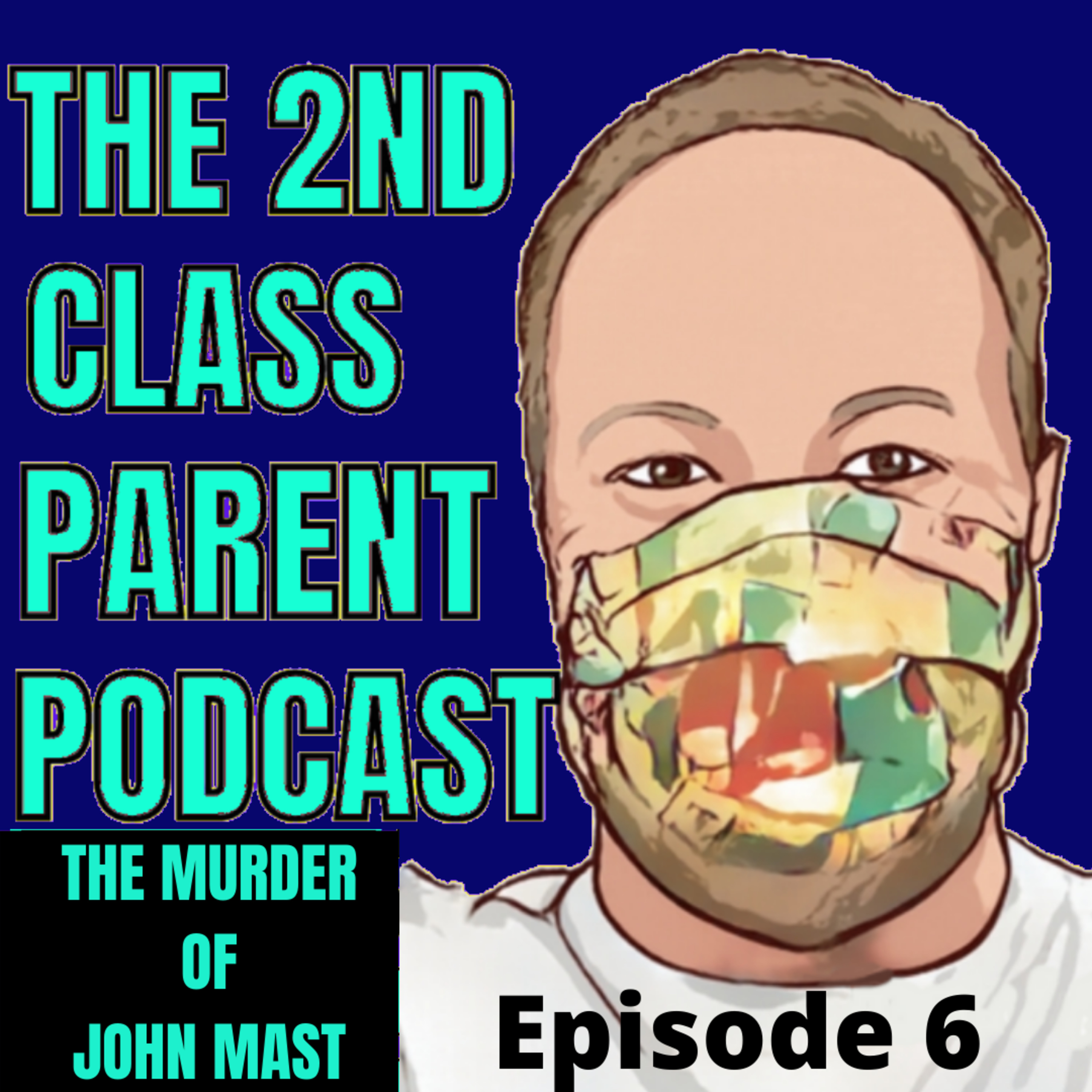 The 2nd Class Parent Podcast