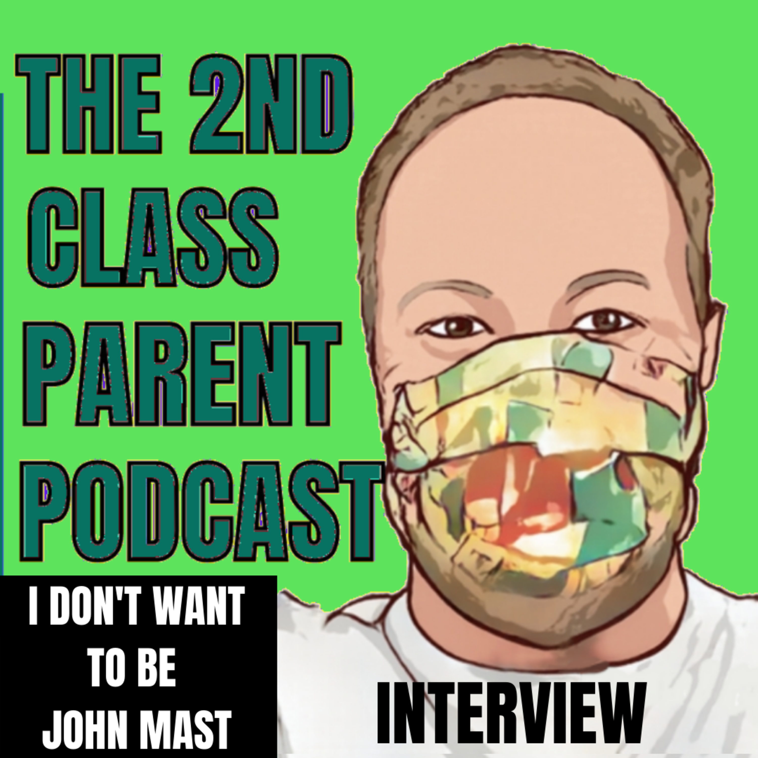 The 2nd Class Parent Podcast