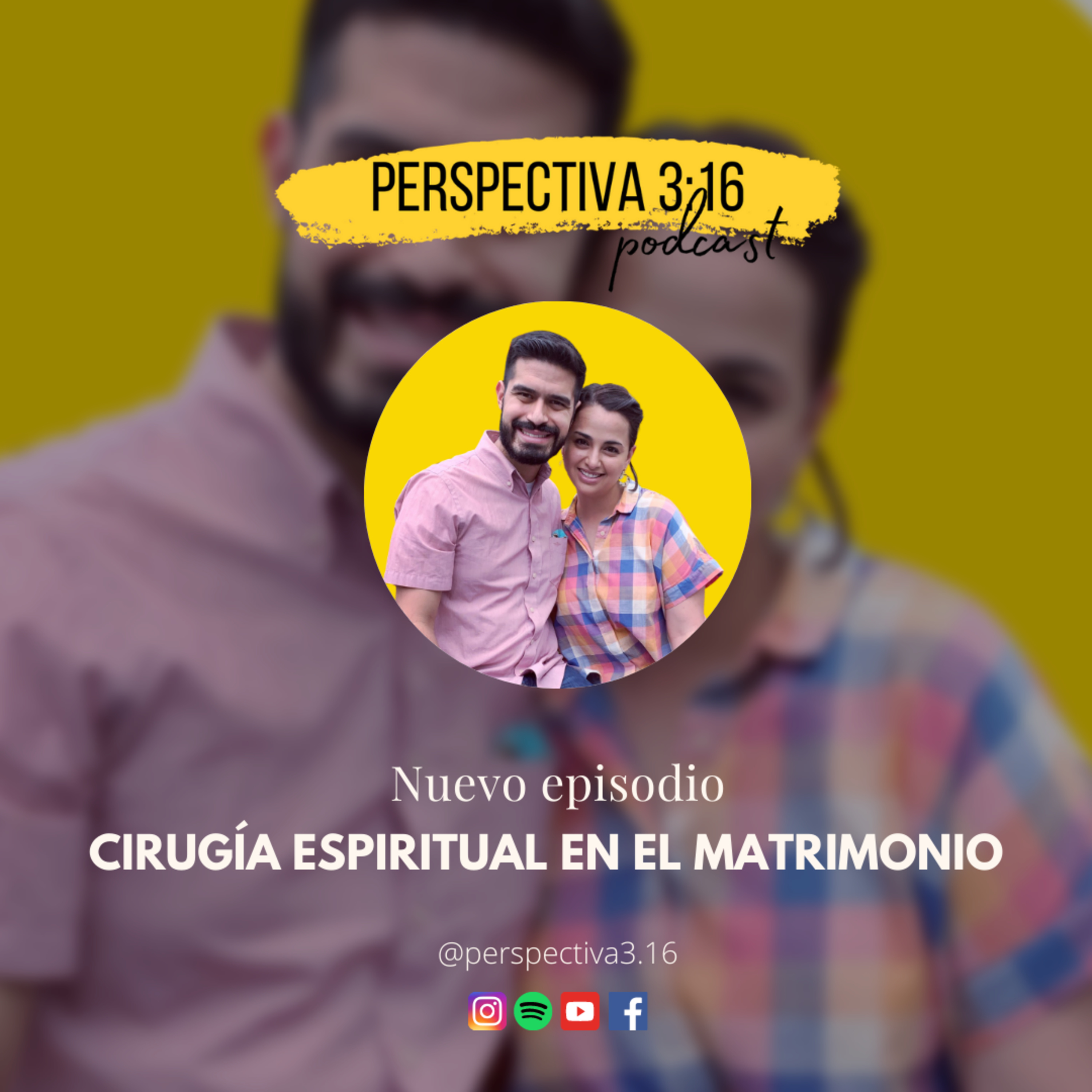 Cirugía espiritual en el matrimonio (Cuando pecadores dicen acepto parte 2)
