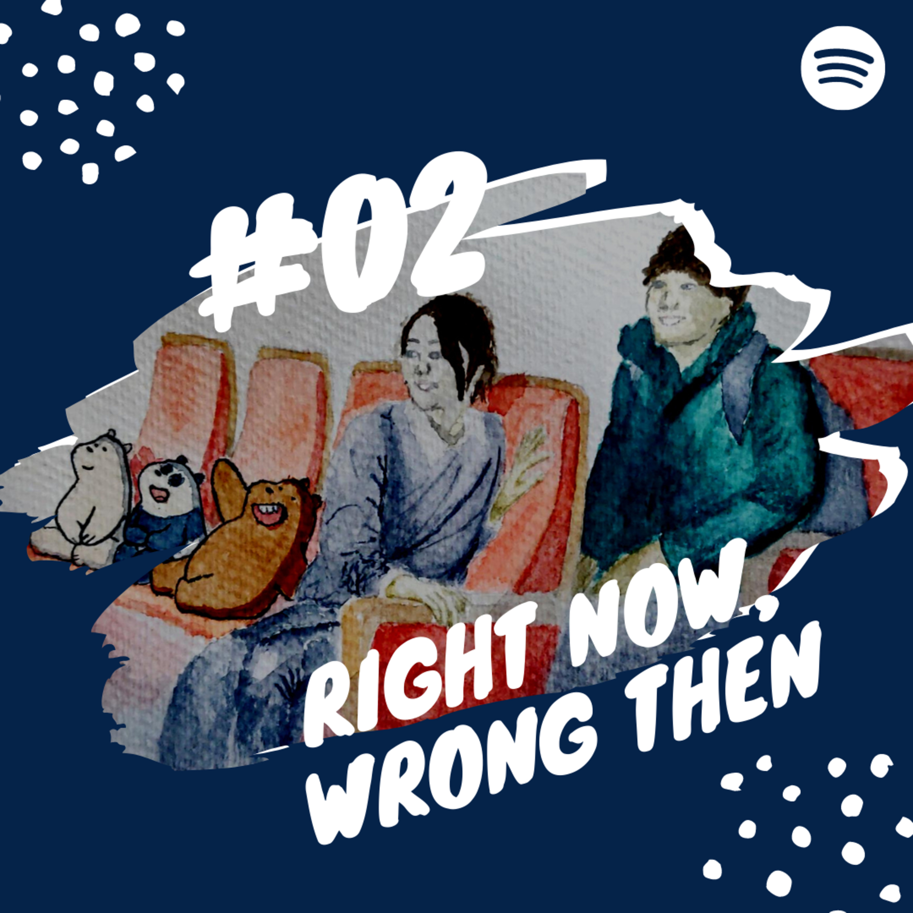 ExtremeAsia 02 - Right Now Wrong Then episode artwork