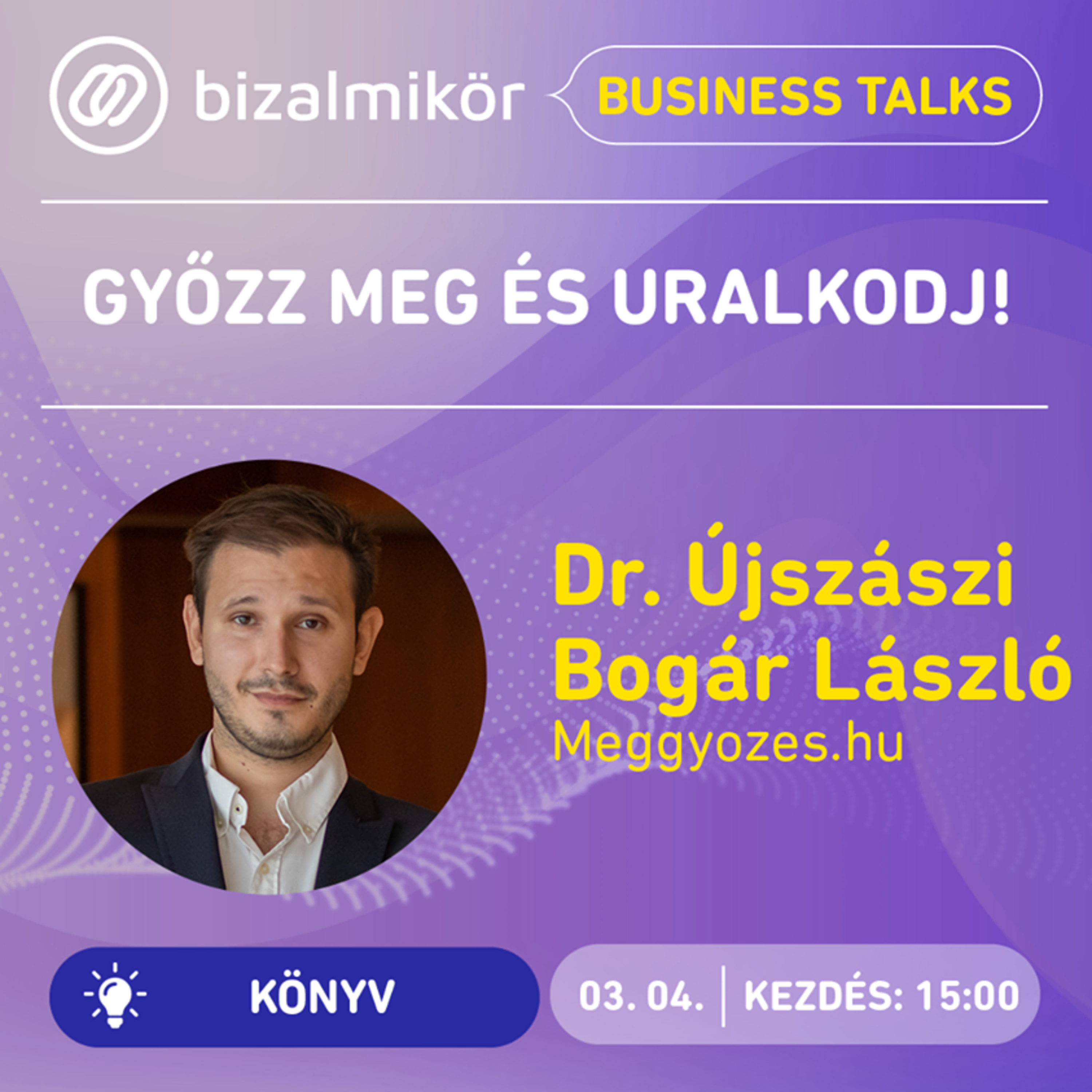 Bizalmi Kör - Business Talks