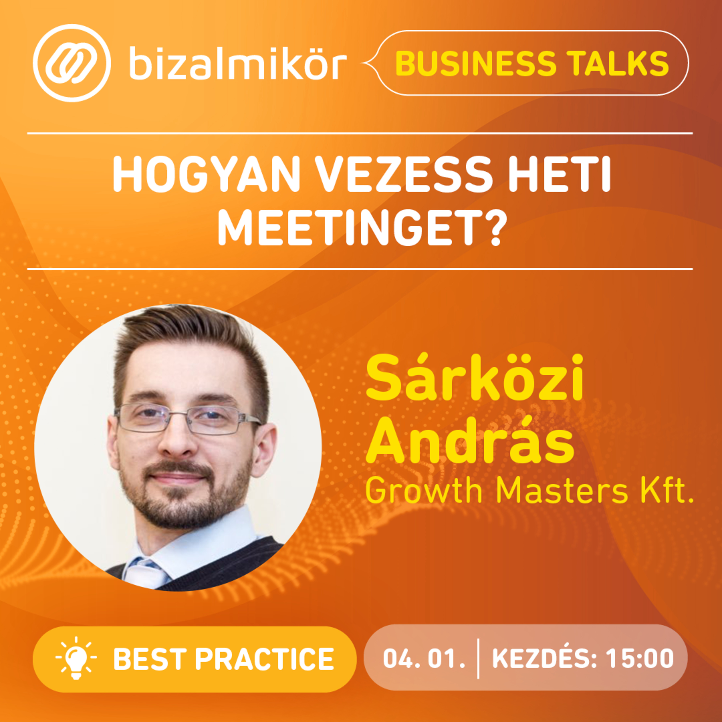 Bizalmi Kör - Business Talks
