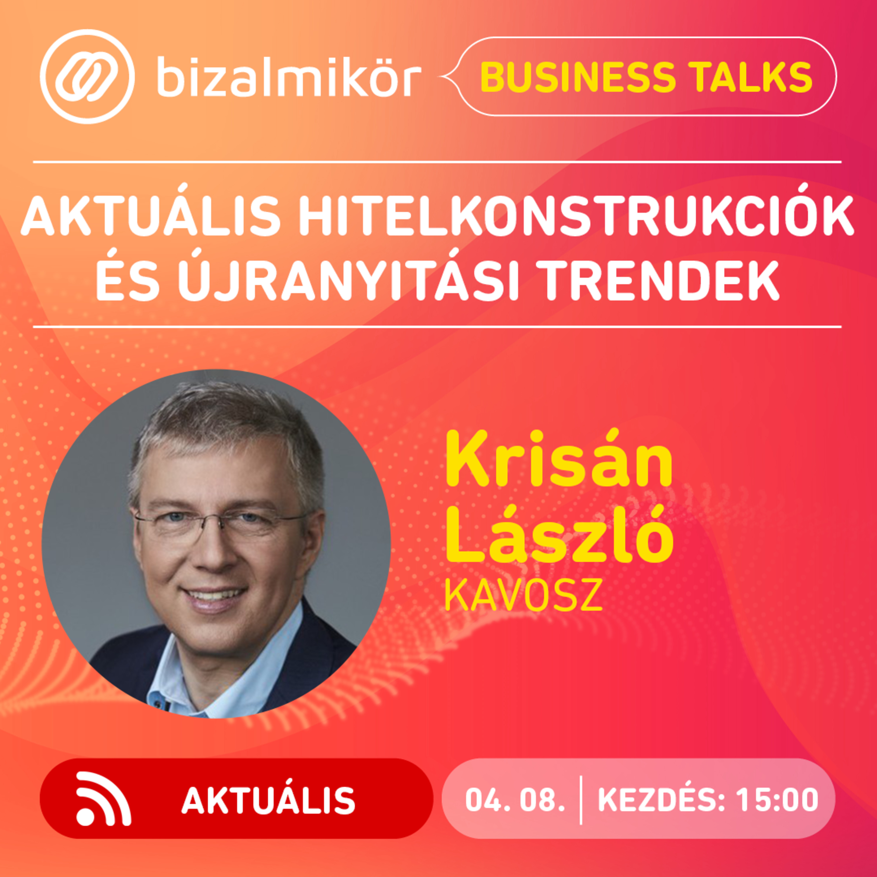 Bizalmi Kör - Business Talks