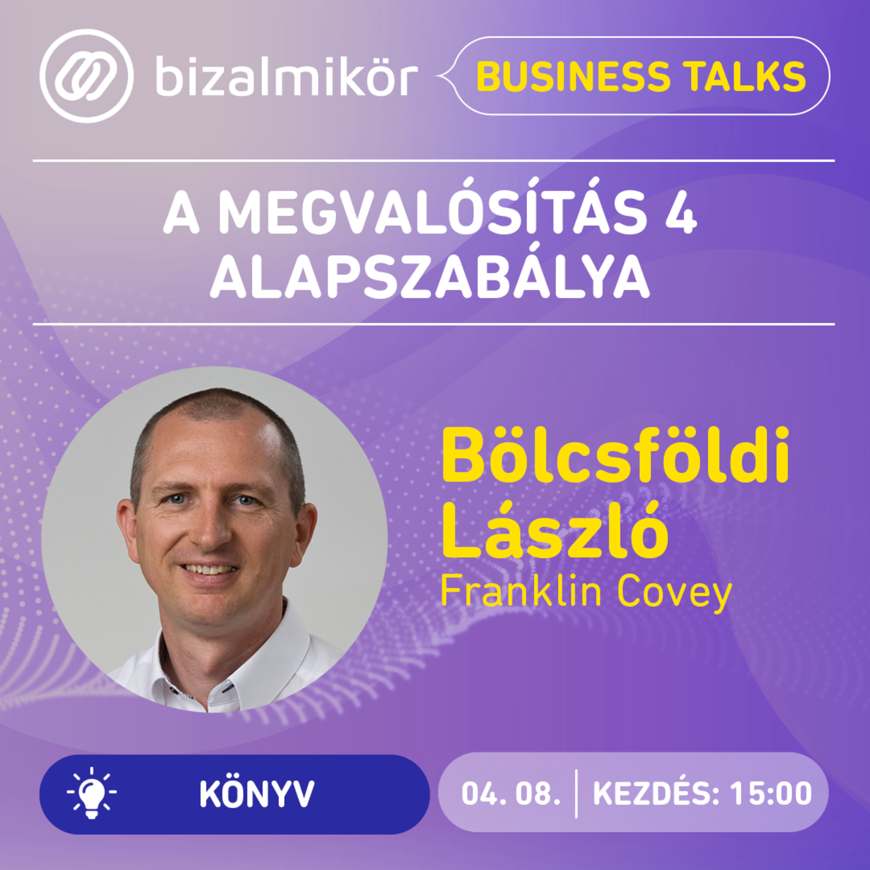Bizalmi Kör - Business Talks