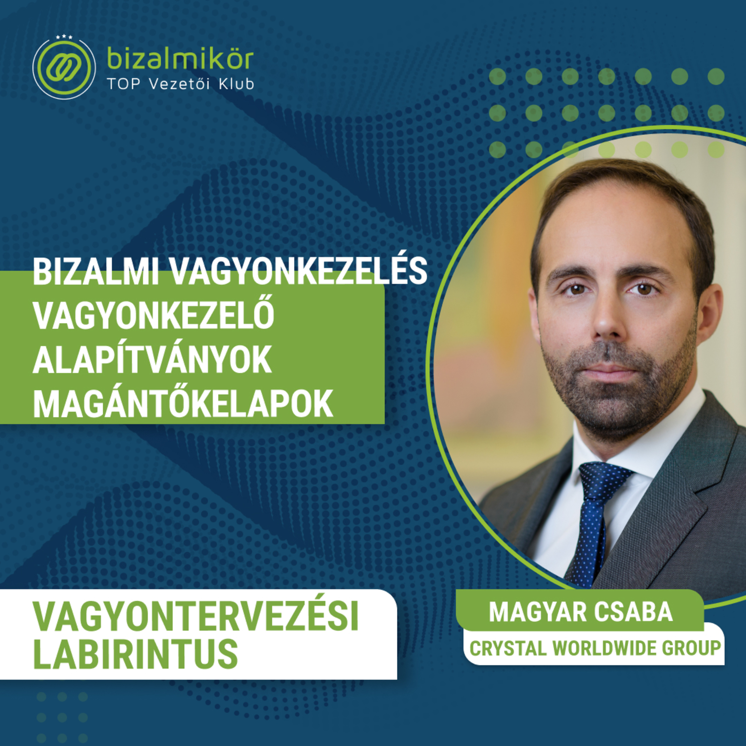 Bizalmi Kör - Business Talks
