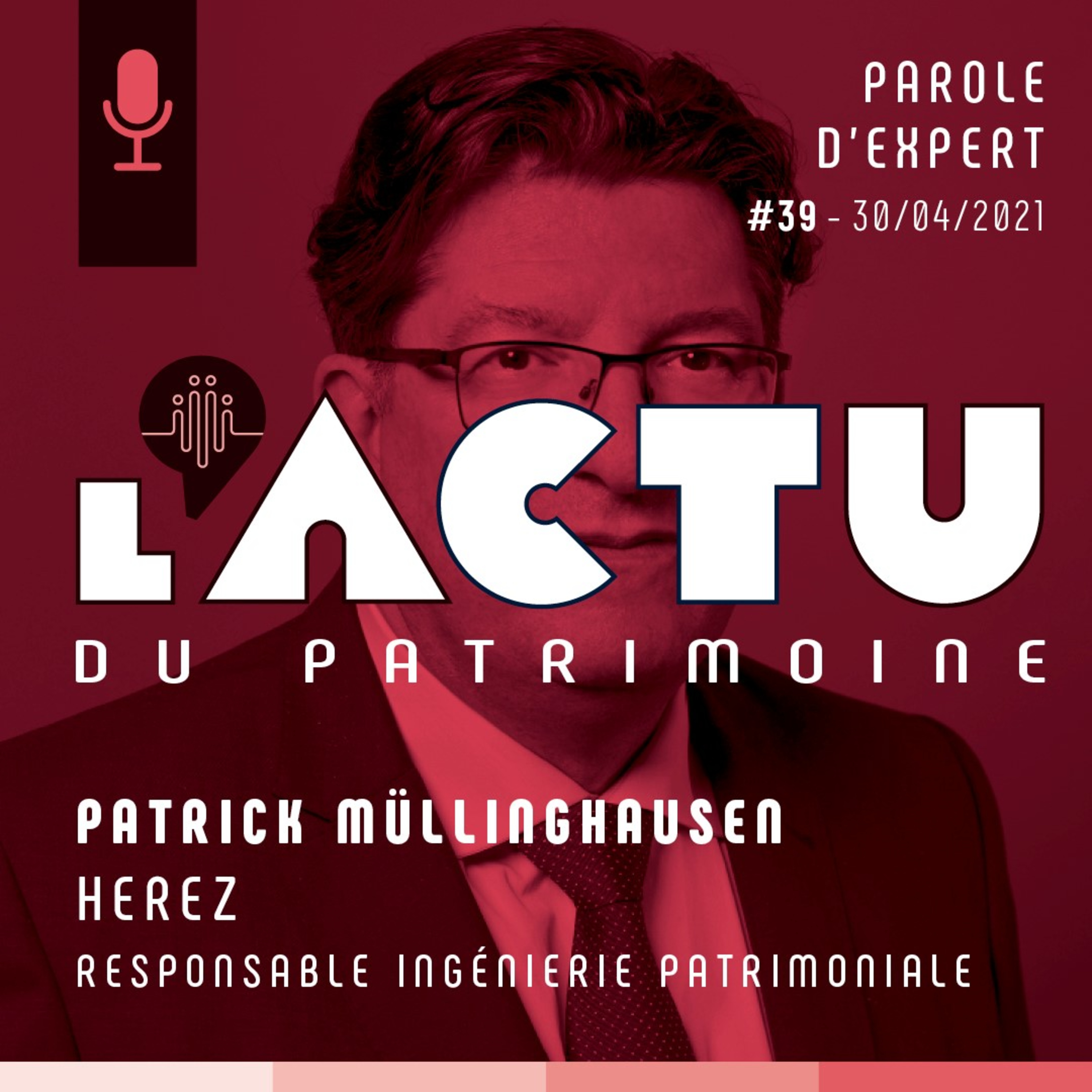 L\'actu du patrimoine : Décryptage des tendances