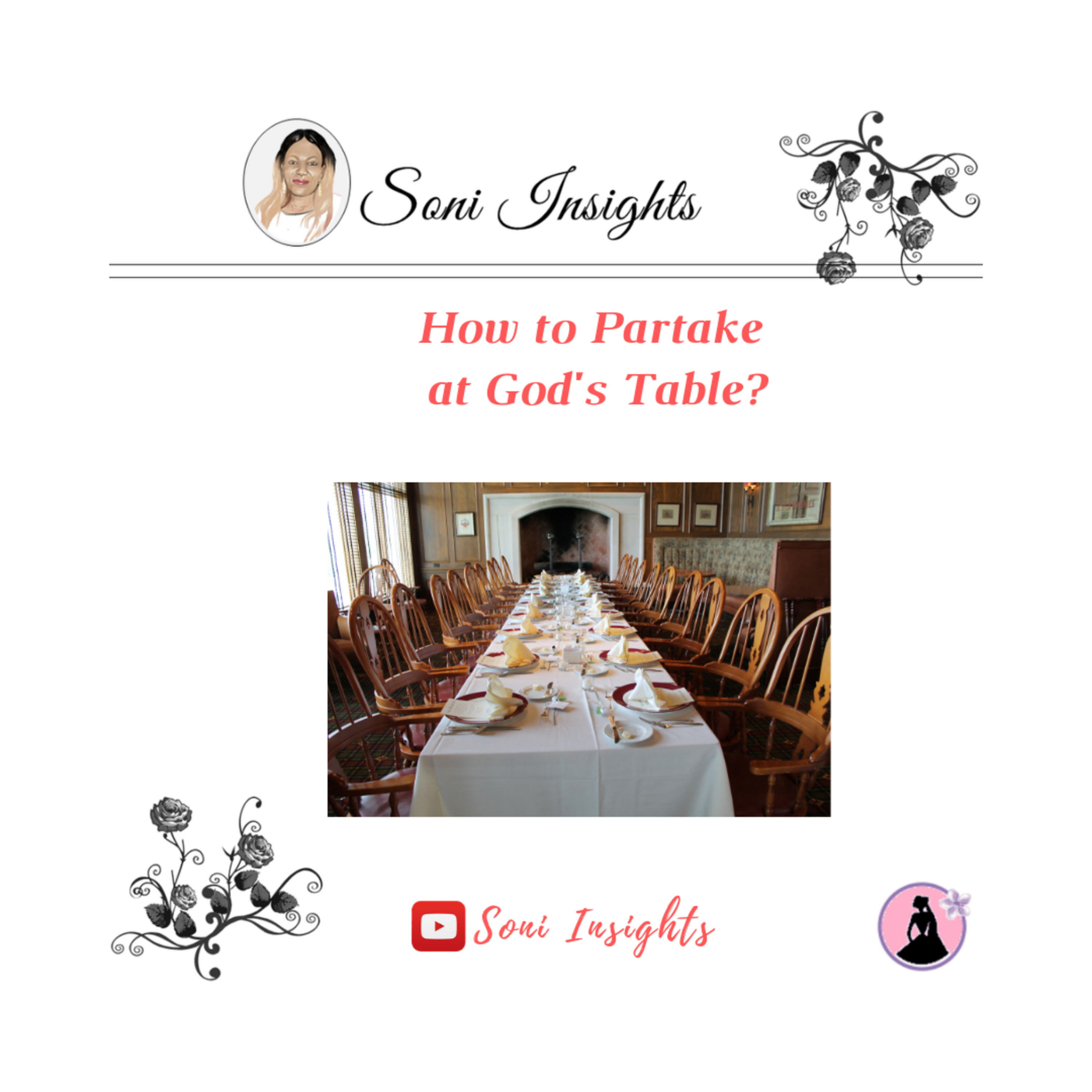 How to Partake at God's Table // @soniinsights How to Partake at God's Table // @soniinsights