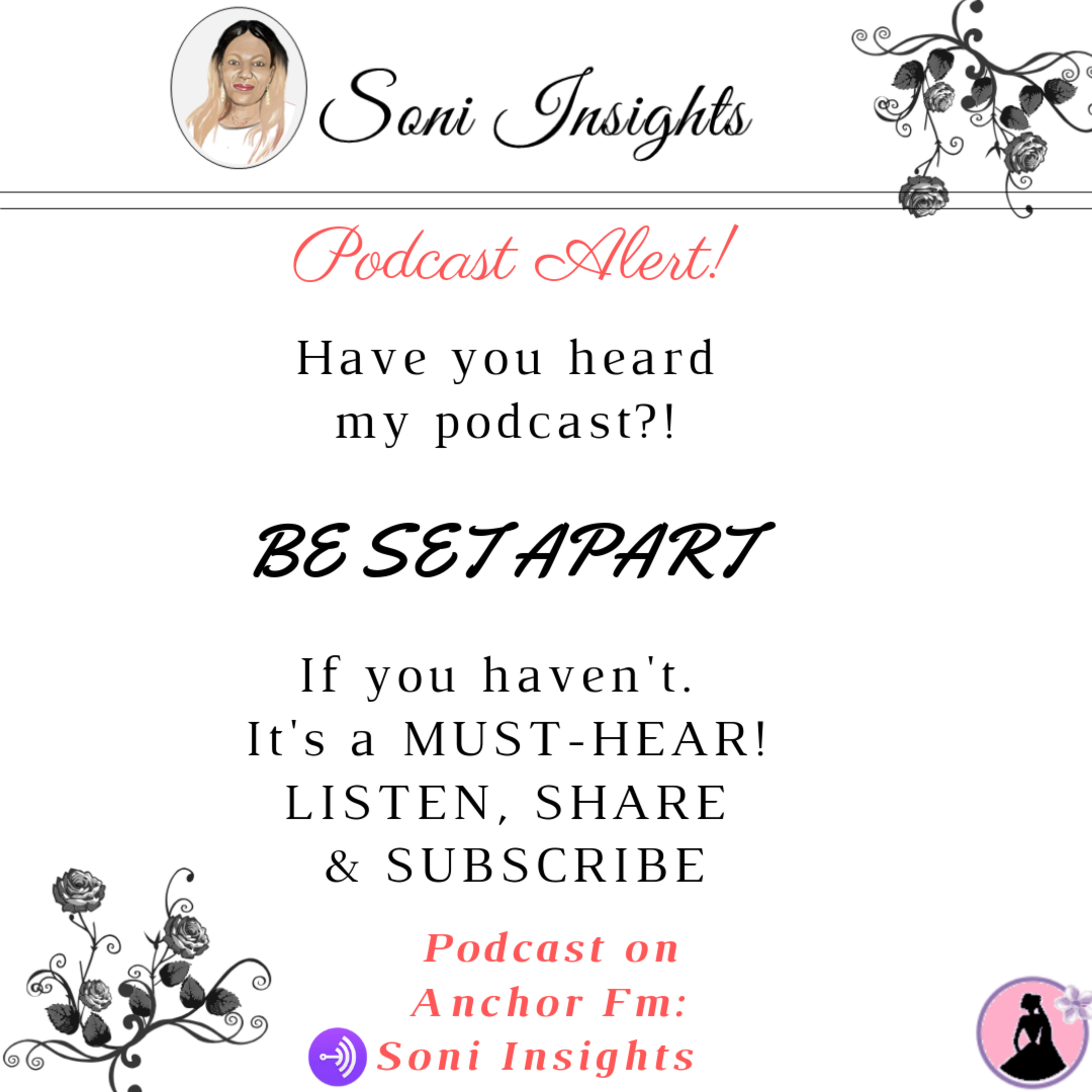 Be Set Apart // @soniinsights Be Set Apart // @soniinsights