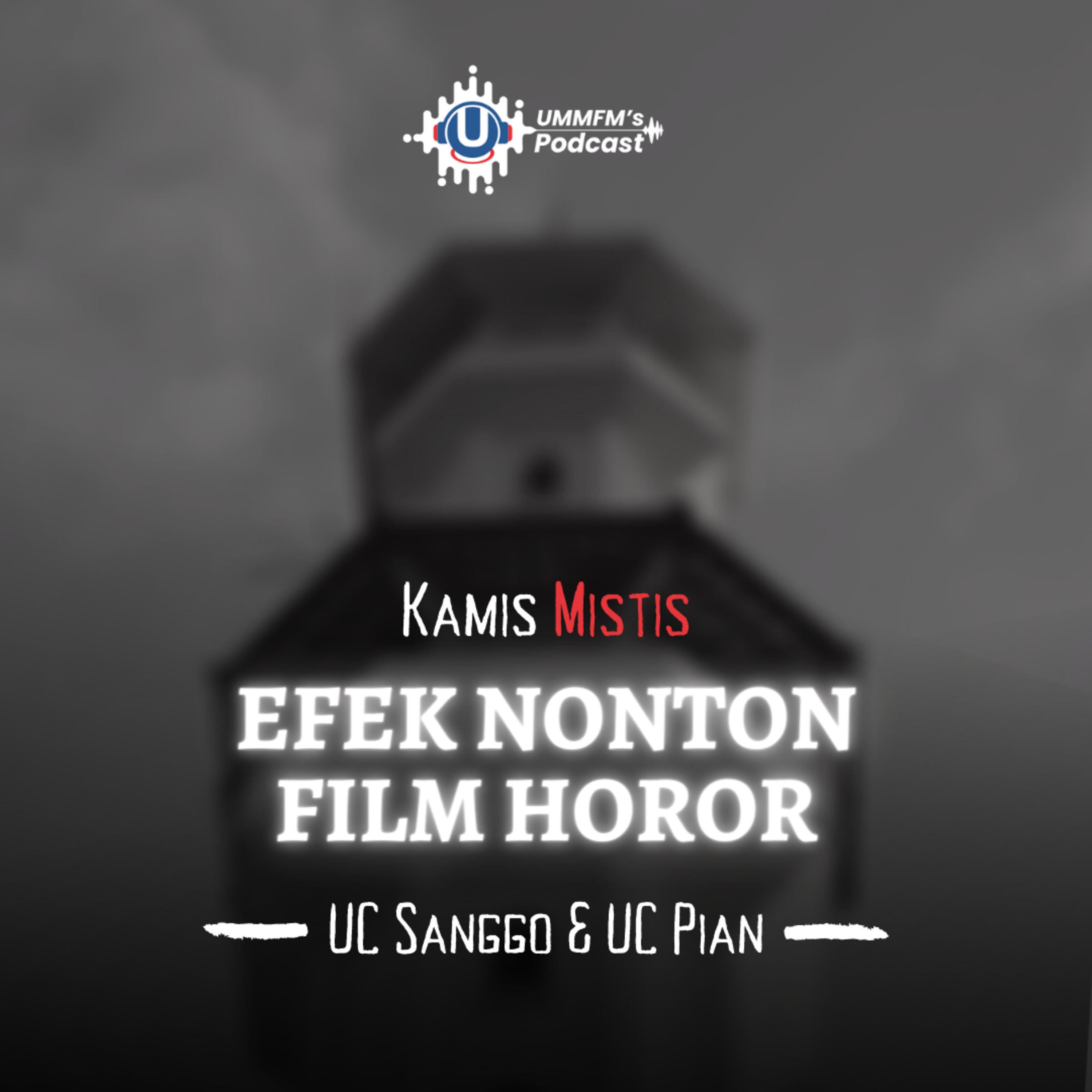 Efek Nonton Film Horor | KamisMistis eps. 06 episode artwork