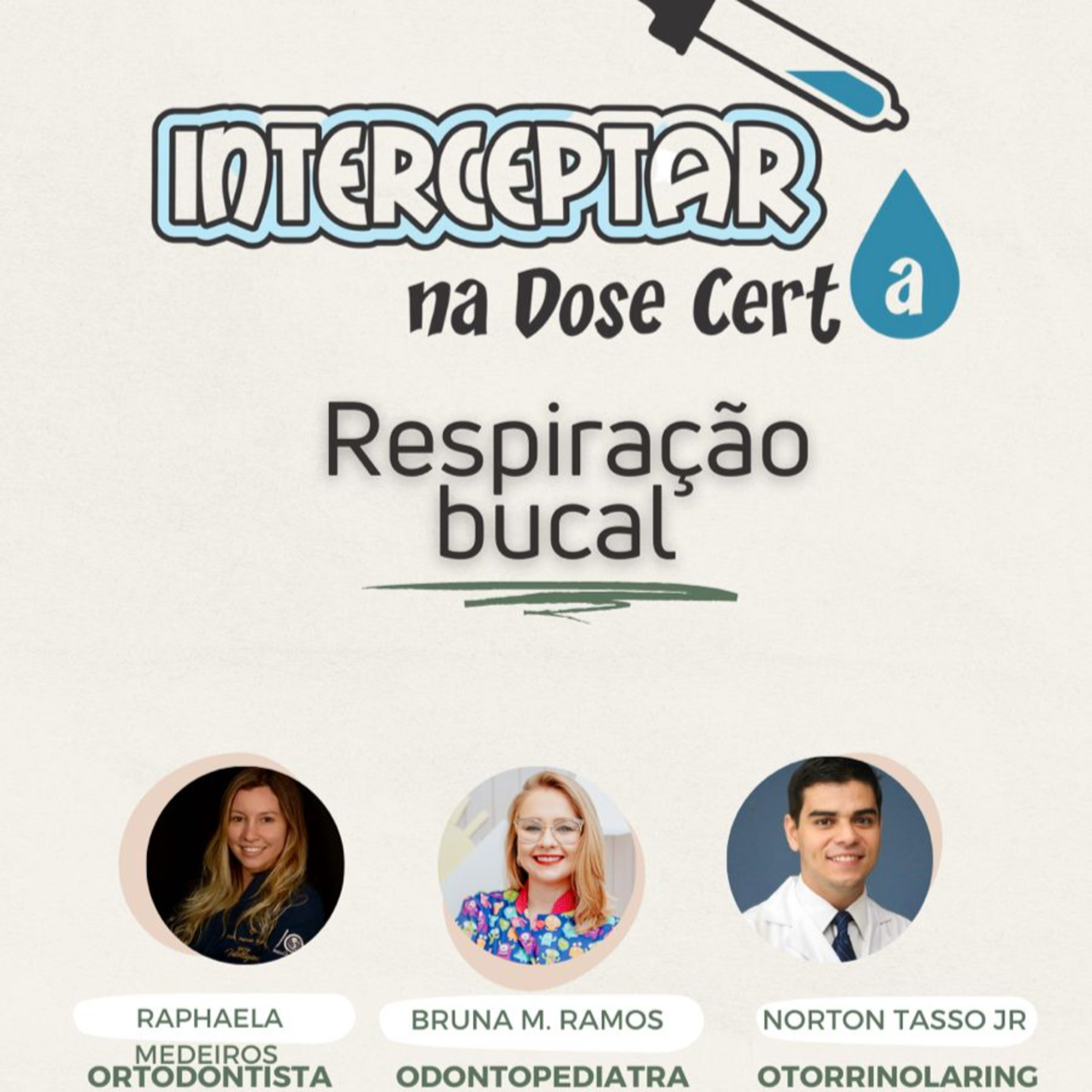 Interceptar na dose certa!