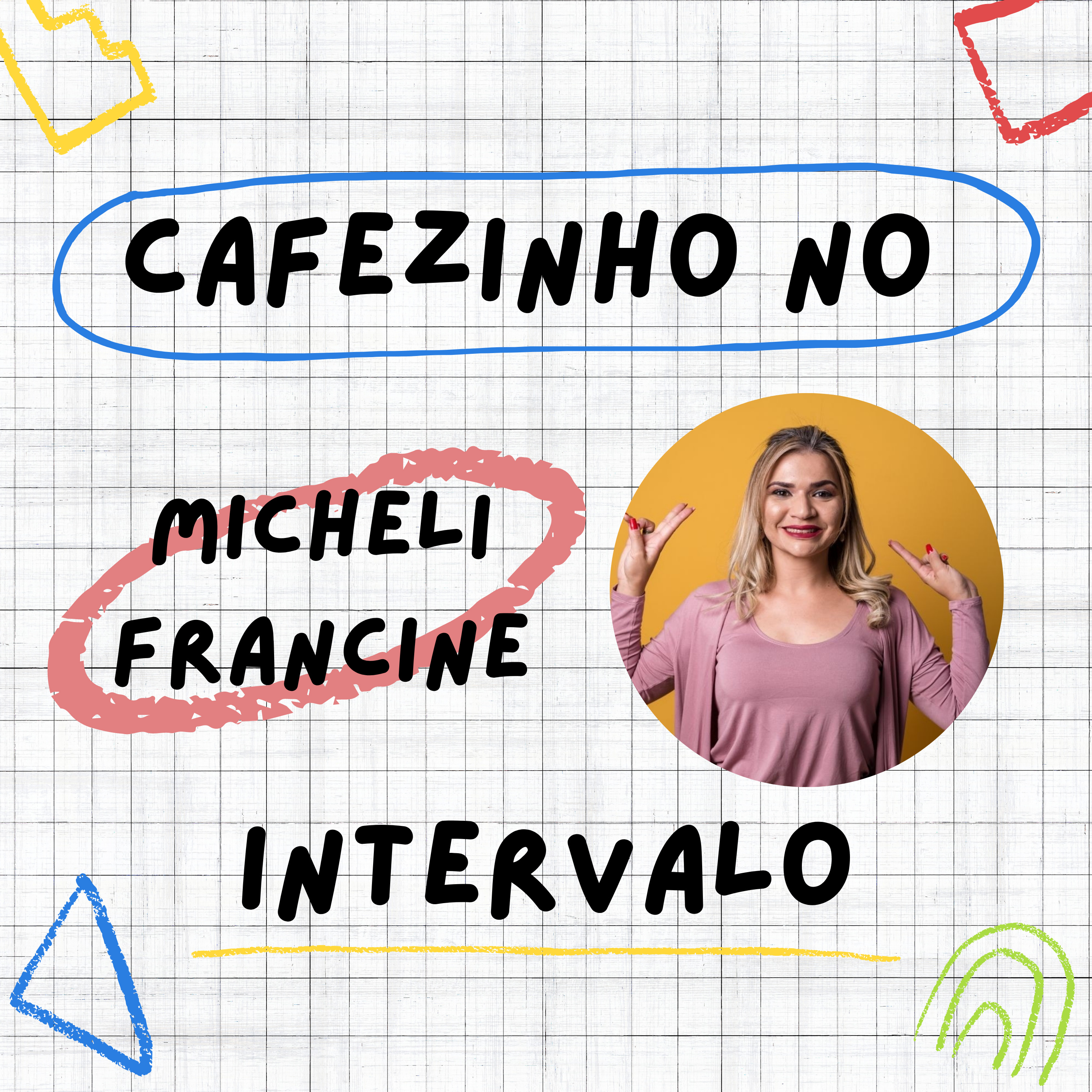 Cafezinho no Intervalo
