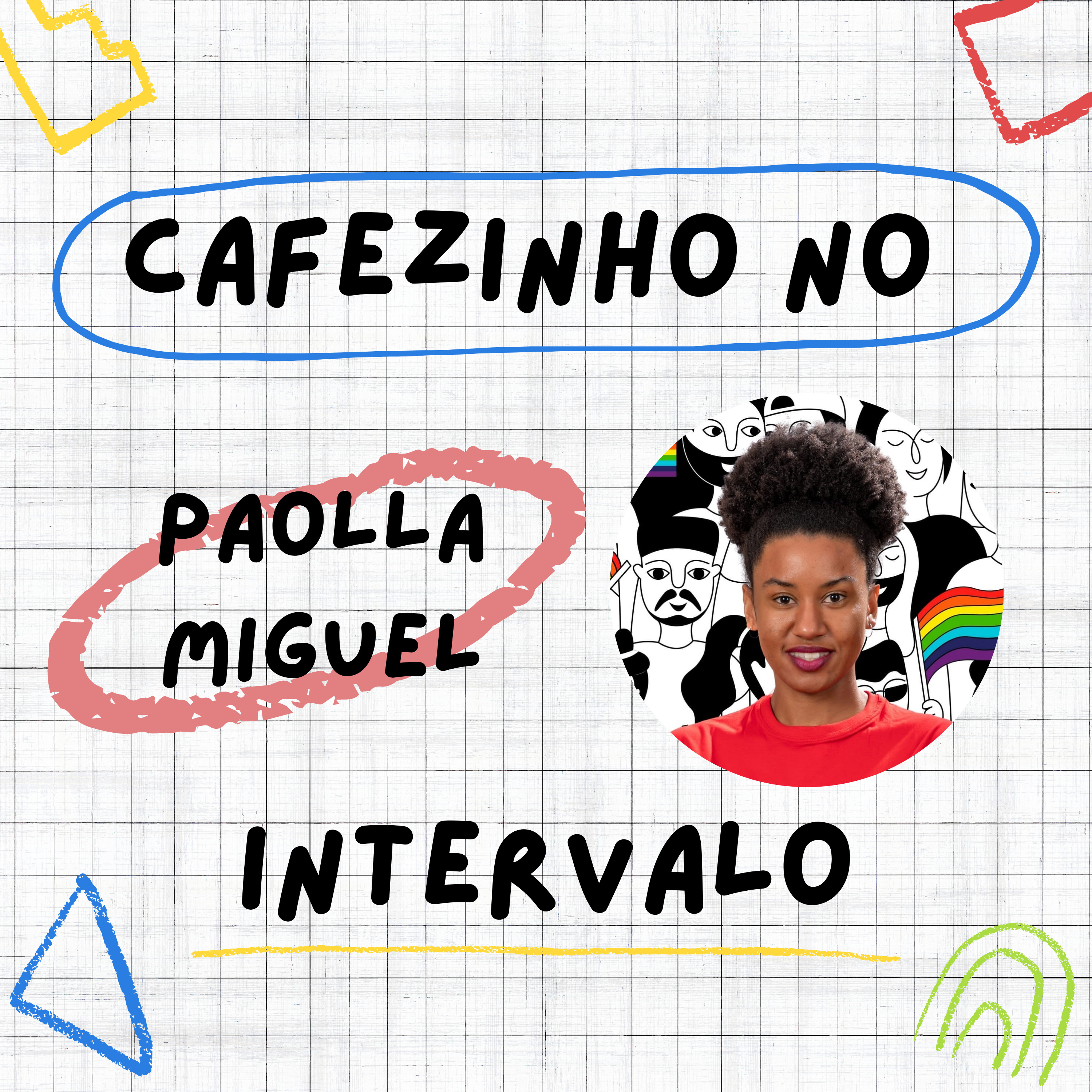 Cafezinho no Intervalo
