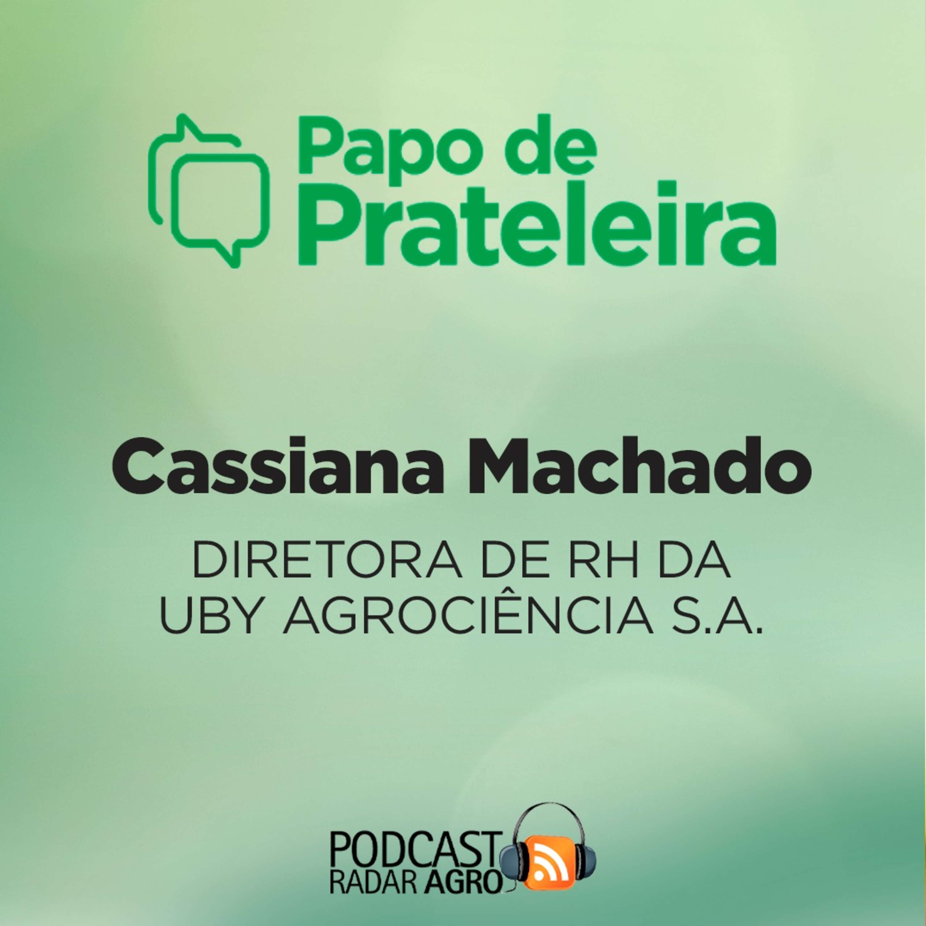 Papo de Prateleira | Ubyfol firma parceria com Agtech em nome da inovação! episode artwork