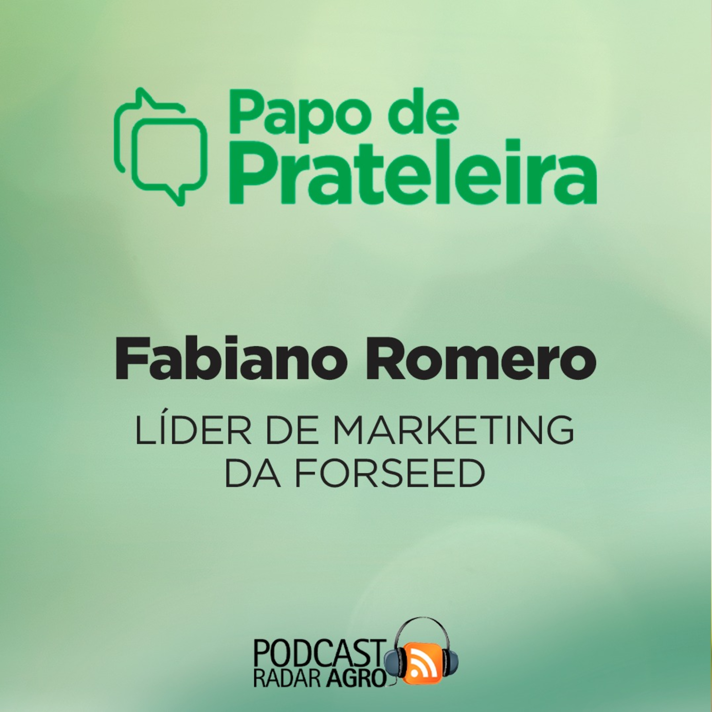 Papo de Prateleira | Falou em milho, falou em Forseed! episode artwork