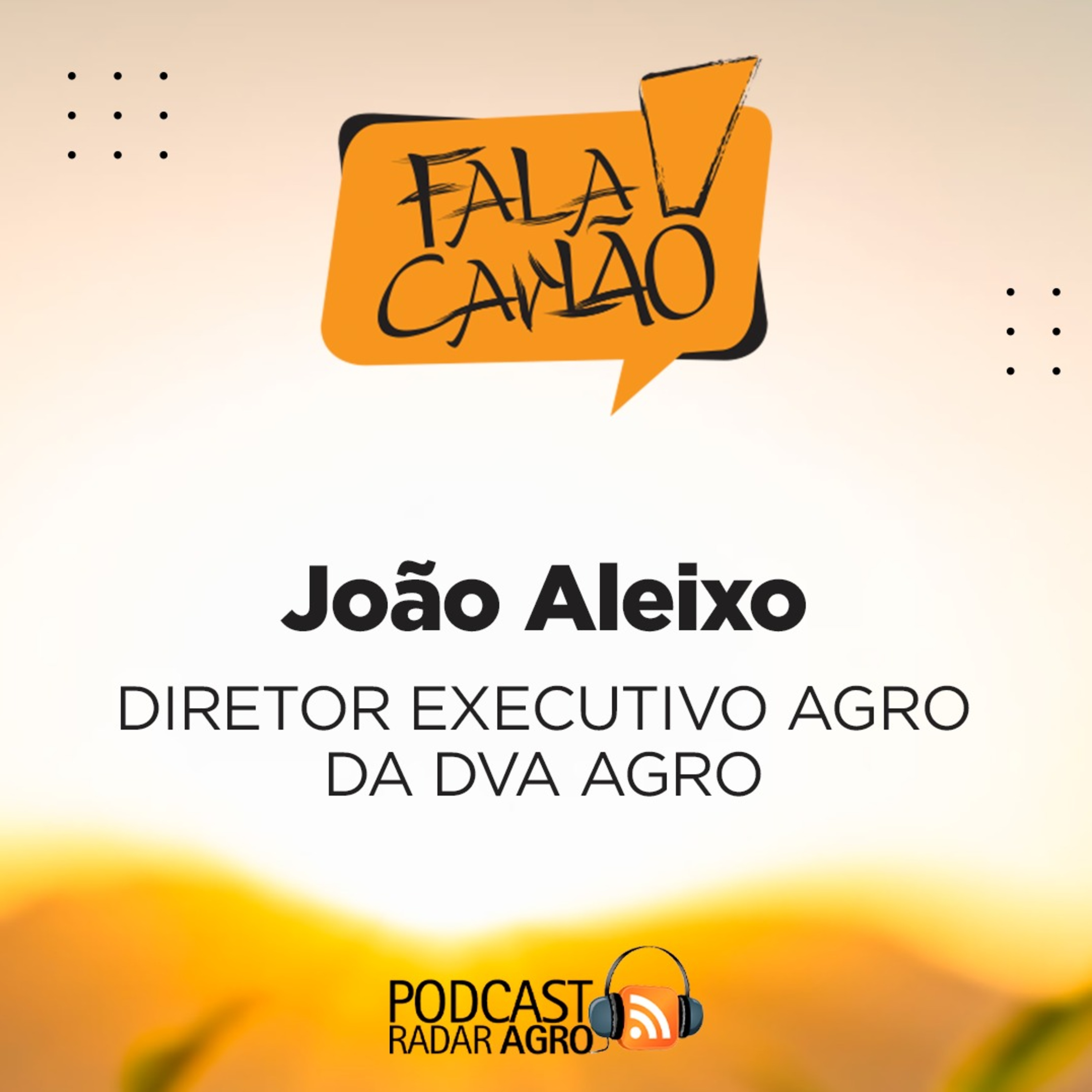 Fala Carlão | CEO GLOBAL da DVA Agro no Fala Carlão. episode artwork
