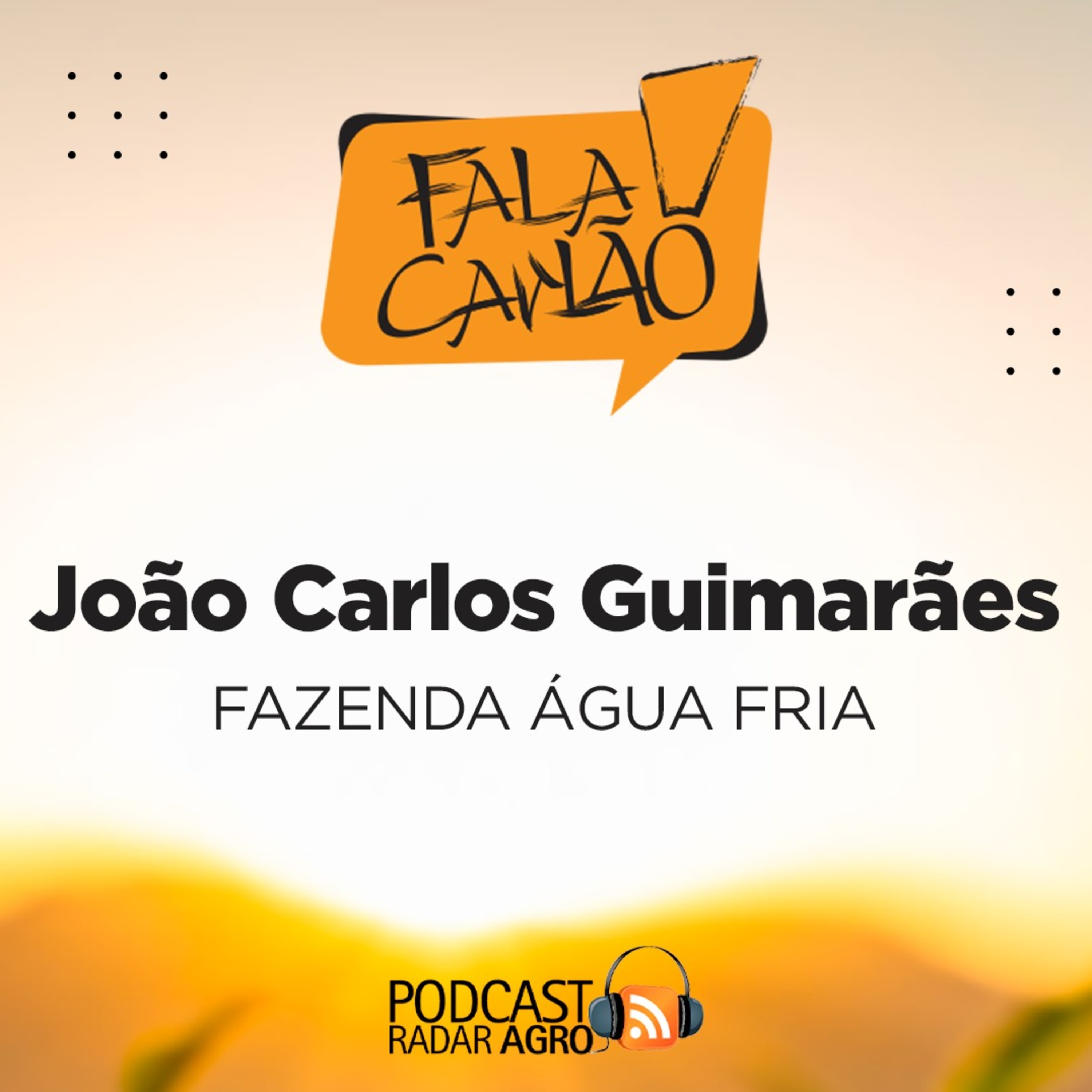 Fala Carlão | Ele vive de pecuária. E vive muito bem. João Guimarães no Fala Carlão!