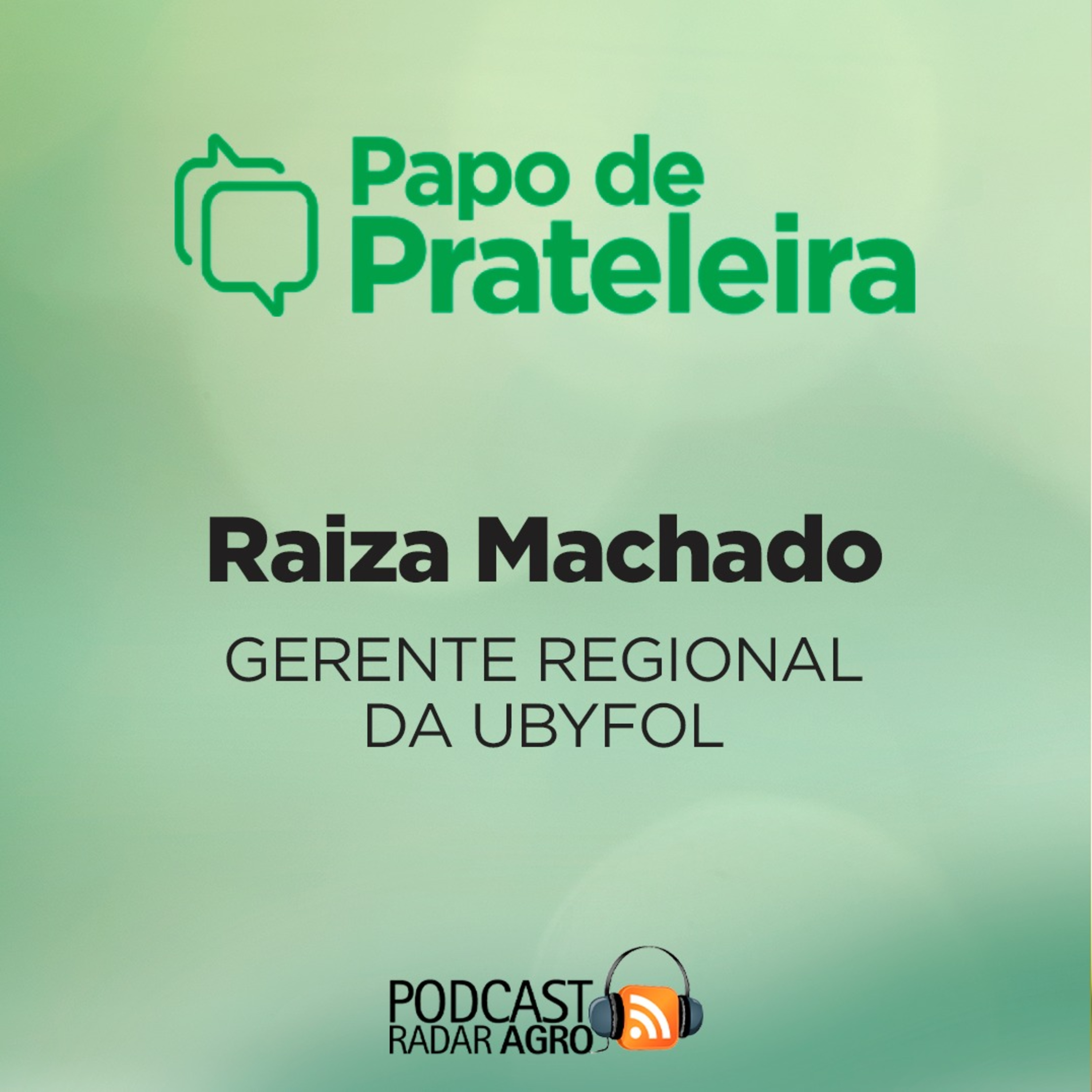 Papo de Prateleira | Matura+ e Verdatto são as armas da Ubyfol para canavial eficiente e produtivo! episode artwork