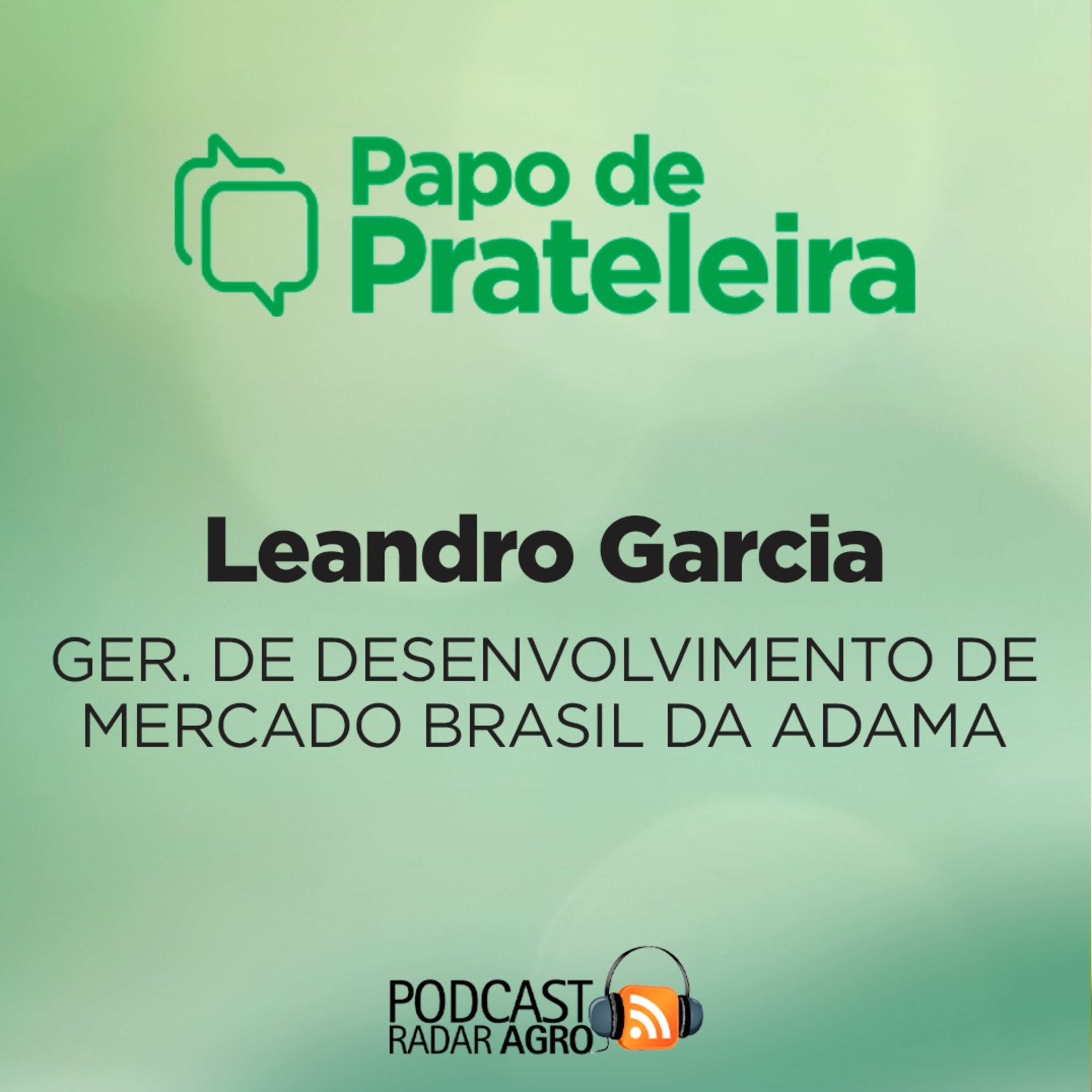Papo de Prateleira | Plataforma CUIDA, da ADAMA, dissemina o uso inteligente de defensivos!