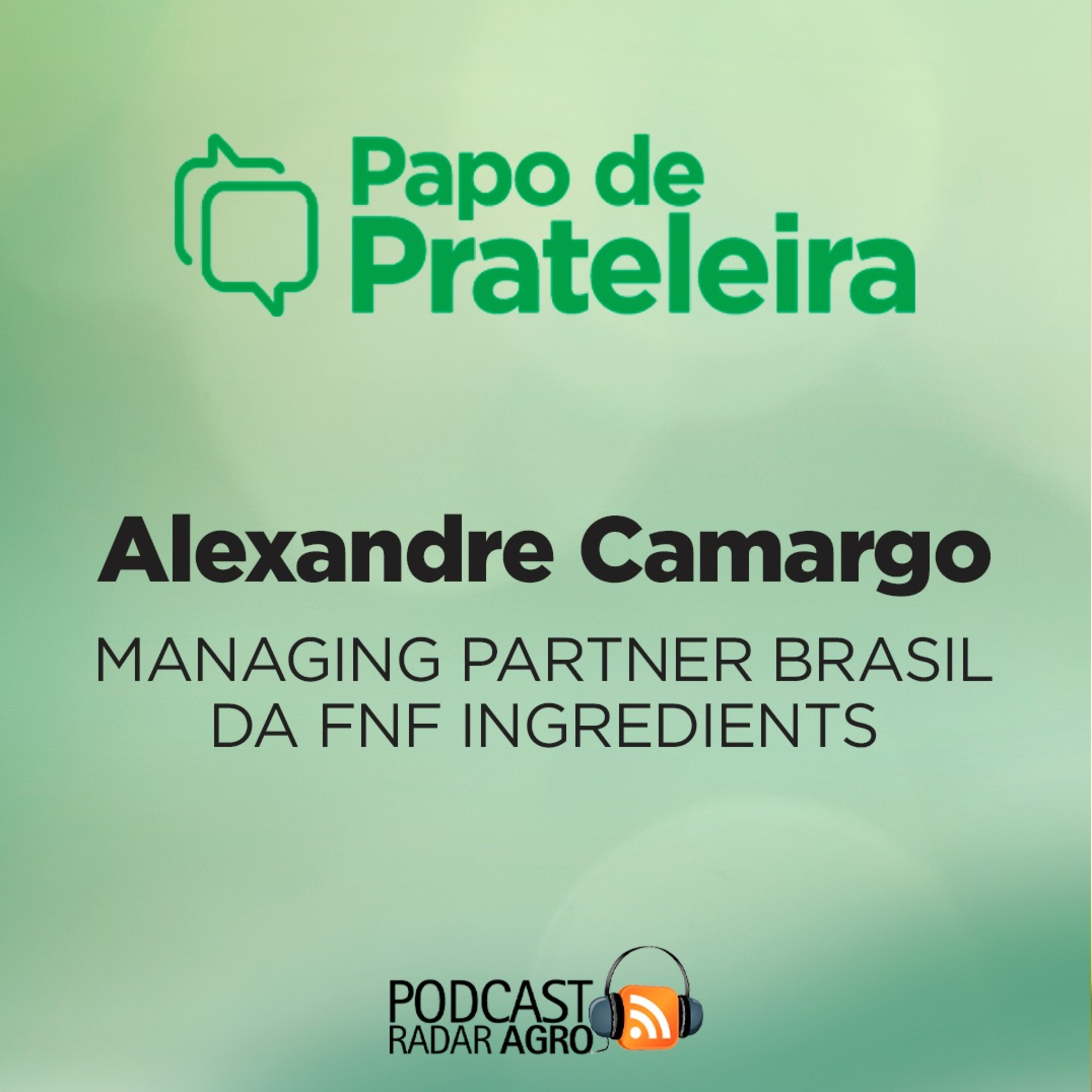 Papo de Prateleira | FNF Ingredients comemora um ano de Brasil, atuando na distribuição de vitaminas e aminoácidos! episode artwork
