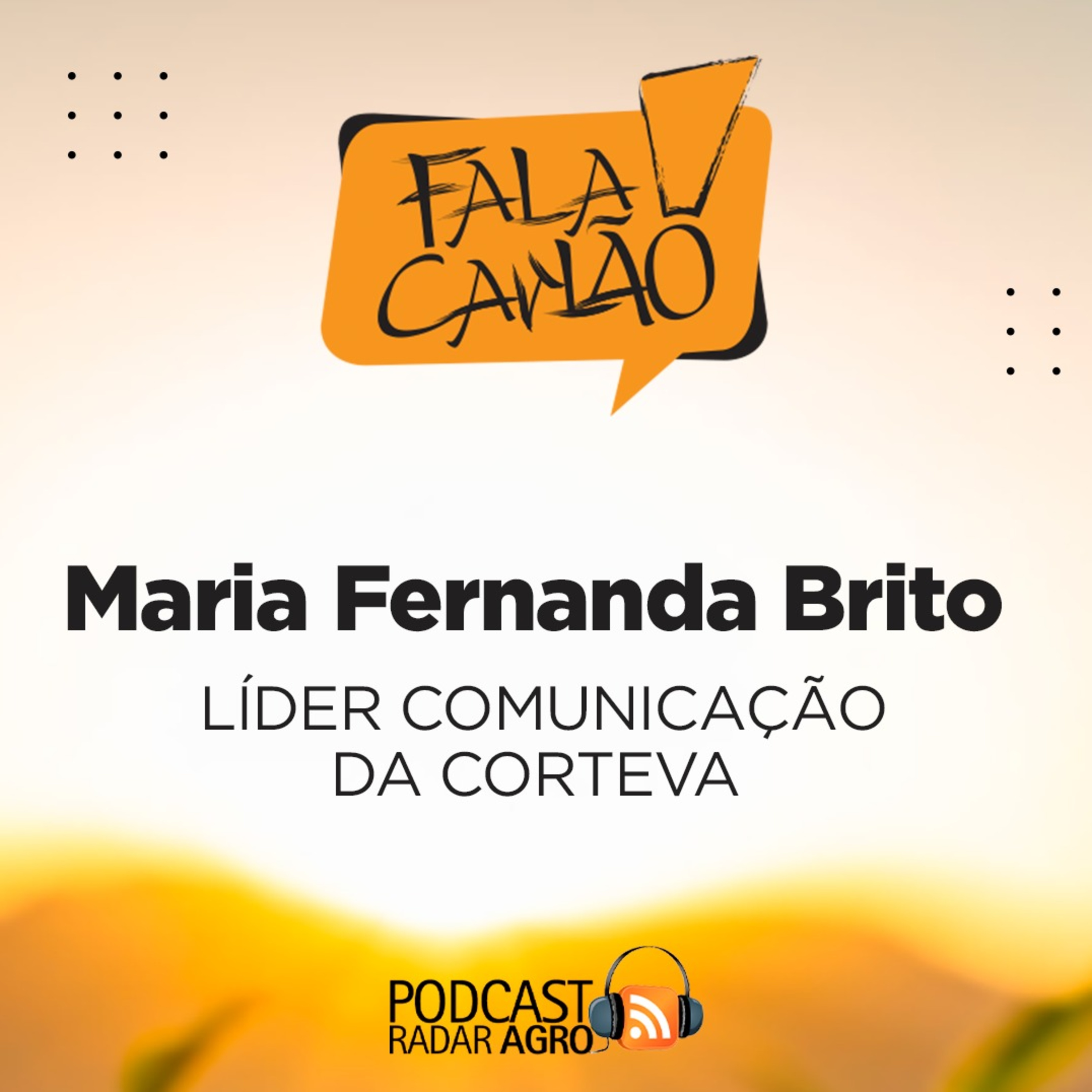 Fala Carlão | Comunicação da Corteva é com ela. 