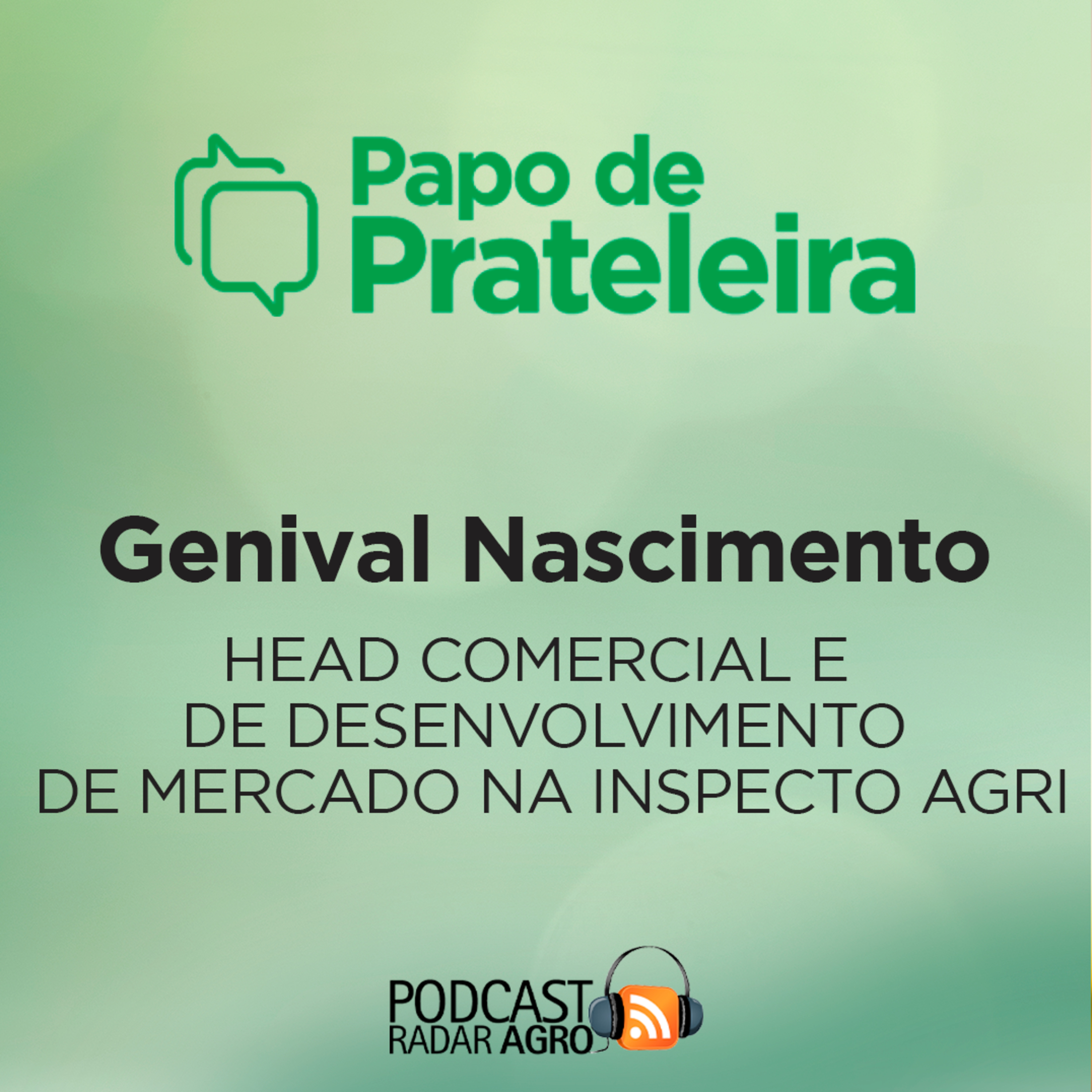 Inspectro Agri lança PICC para gestão de risco de crédito no Agro Brasil | Papo de Prateleira episode artwork