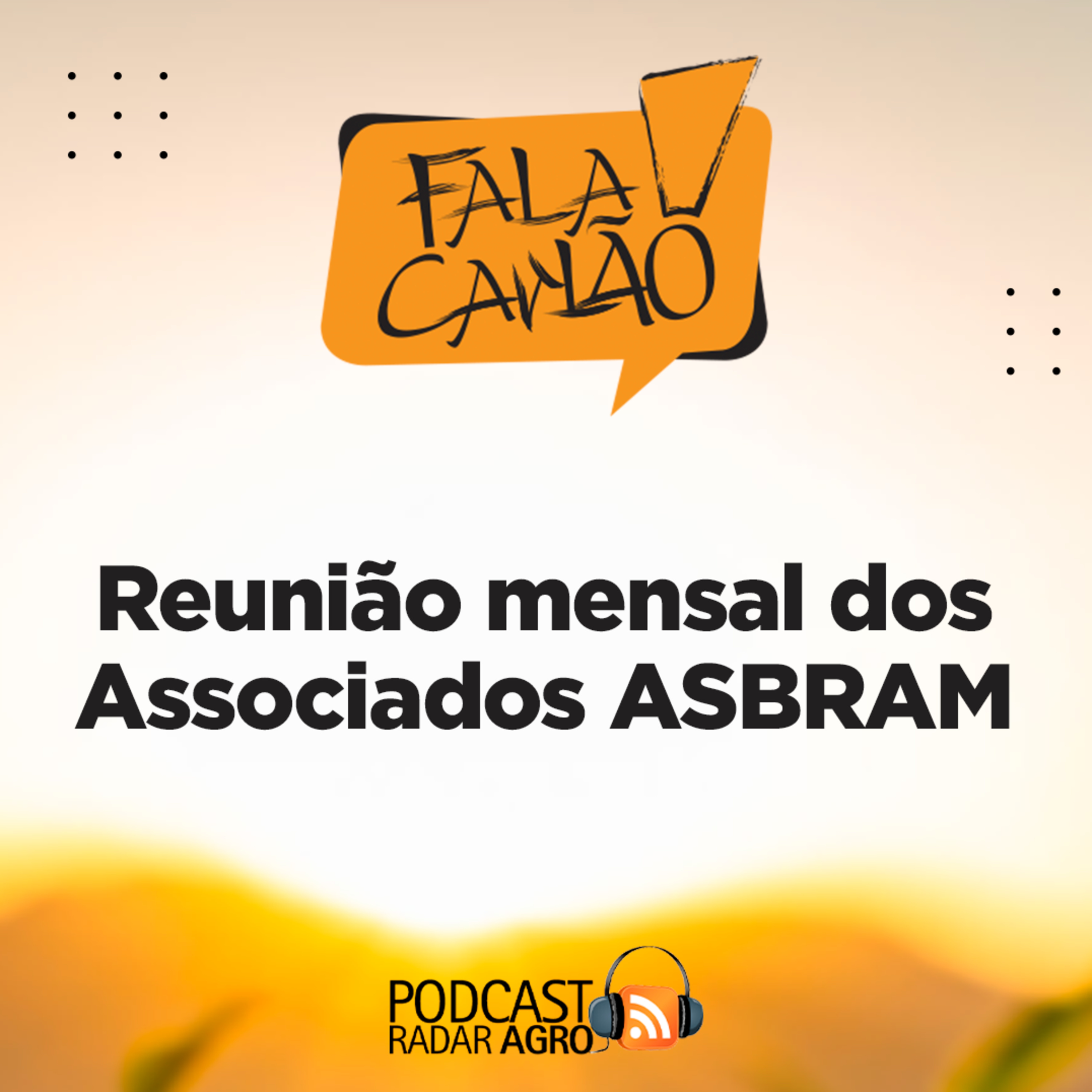 Conheça o próximo Presidente da ASBRAM | Fala Carlão episode artwork