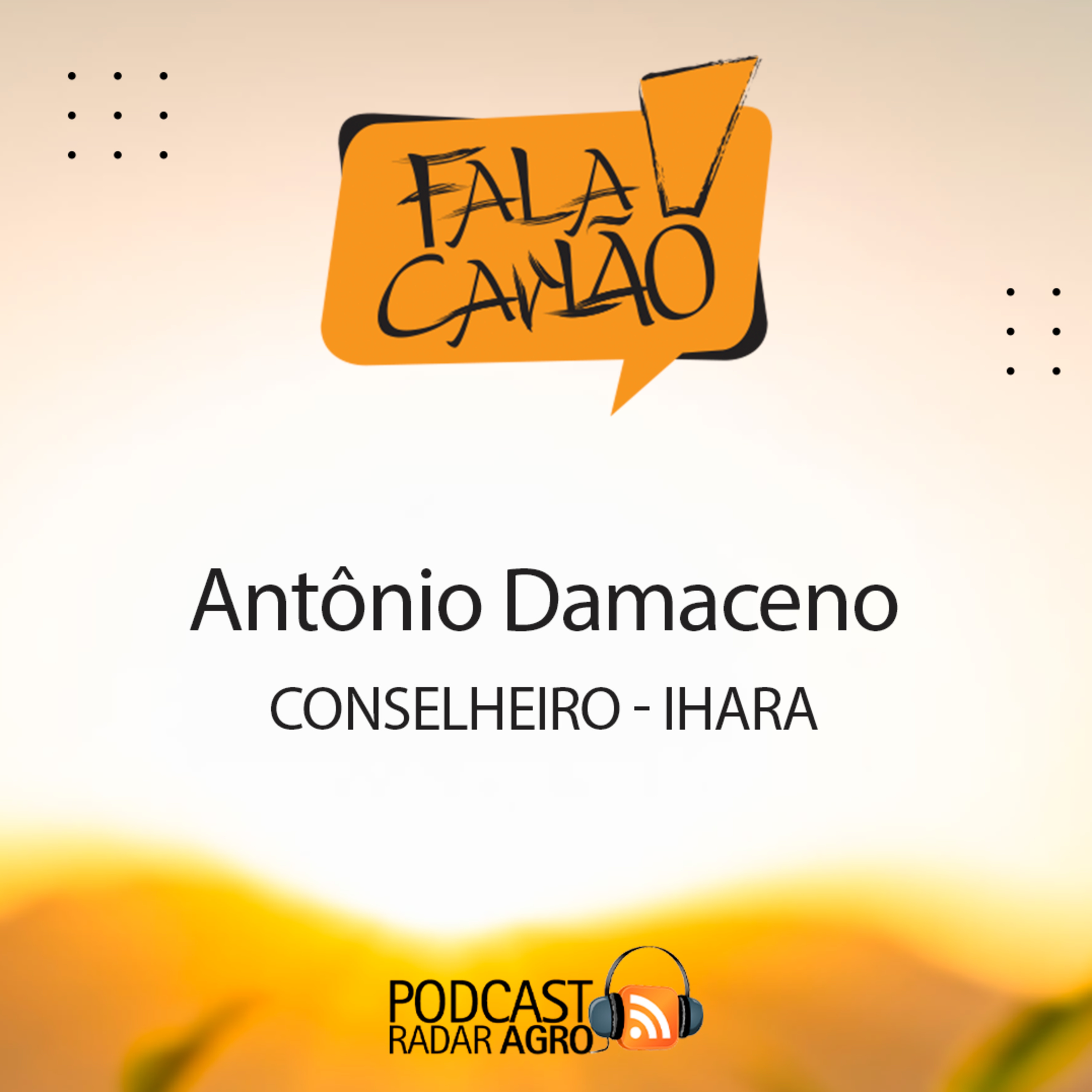 De Office Boy a Conselheiro. Meio século de Agro | Fala Carlão episode artwork