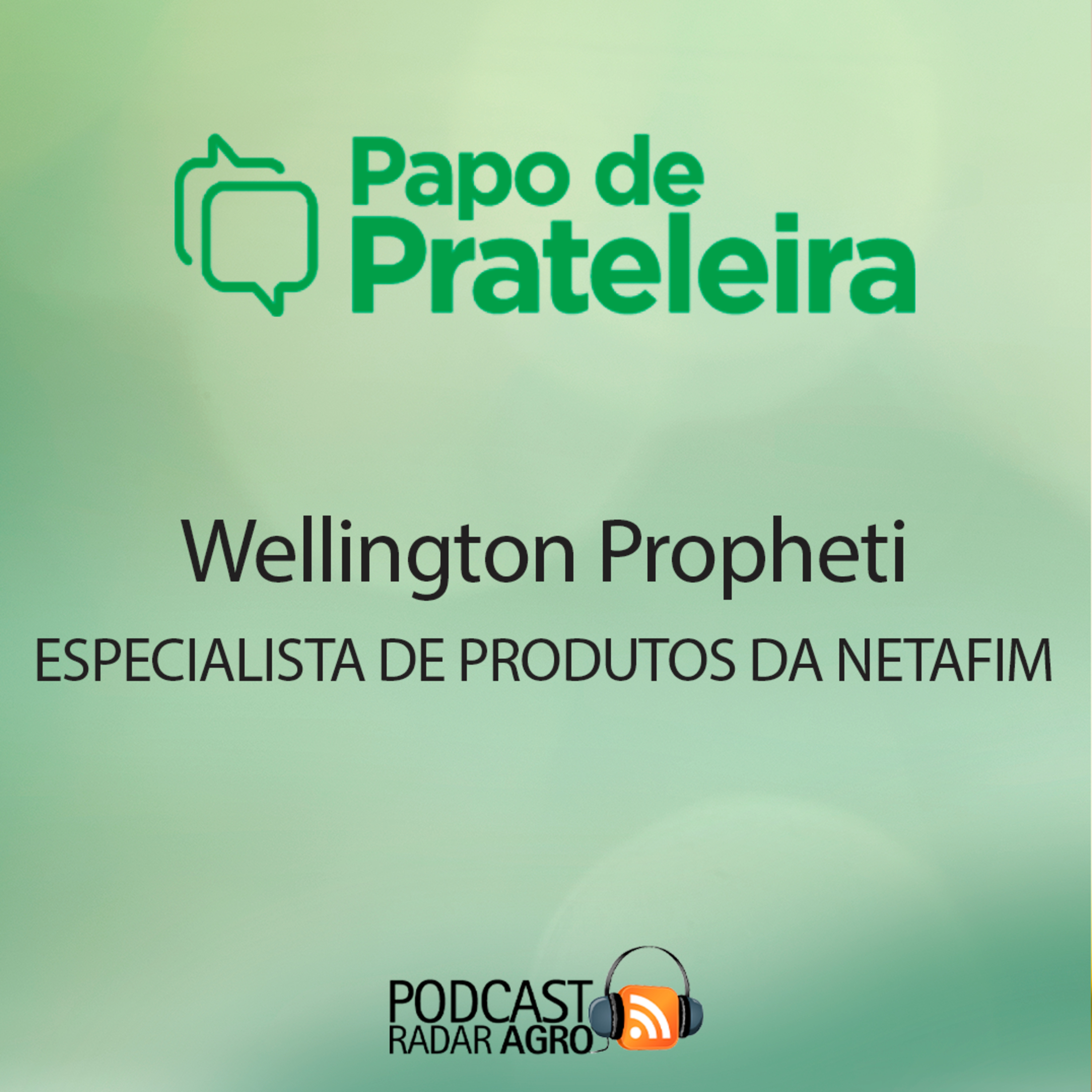 Netafim apresenta três novos lançamentos para irrigação | Papo de Prateleira episode artwork