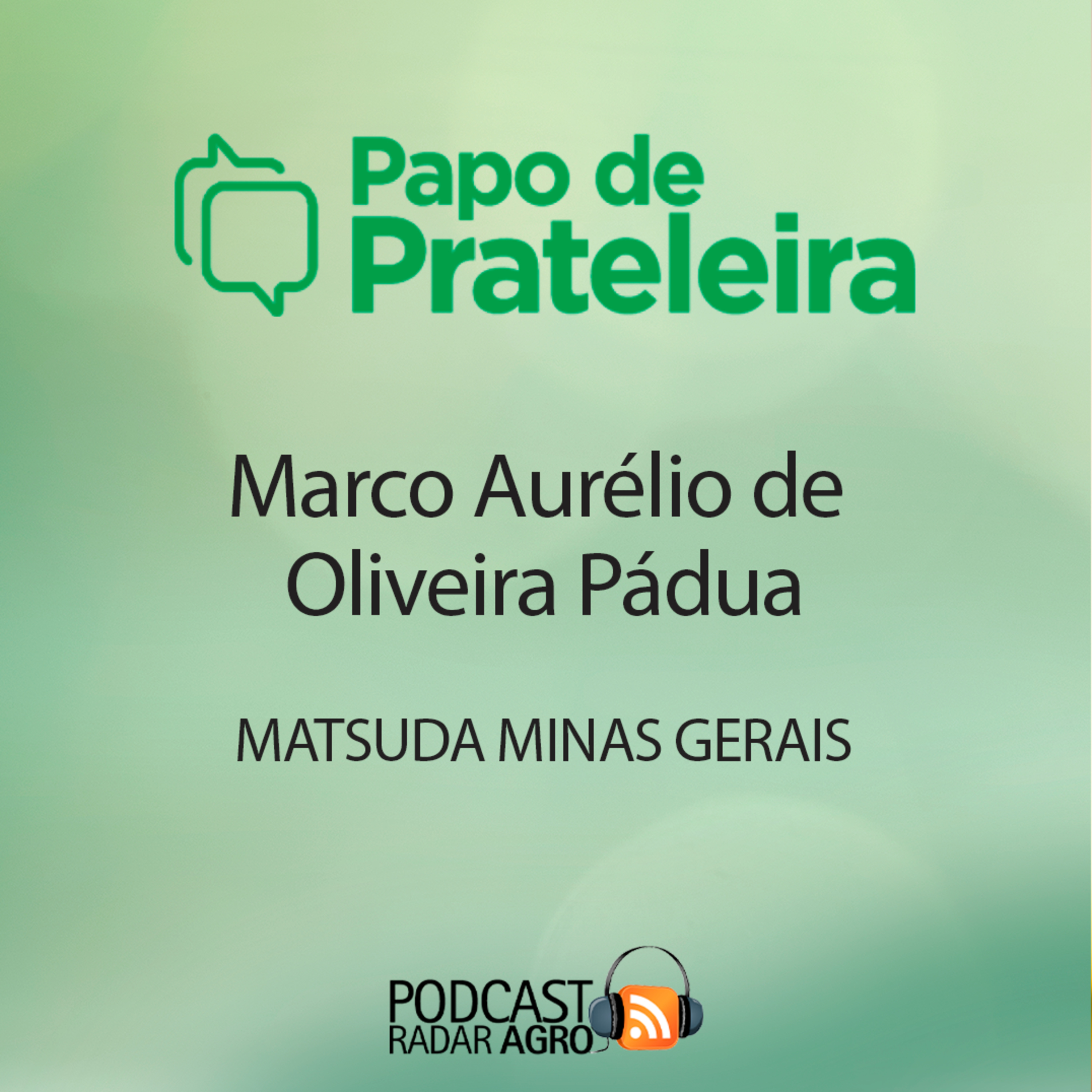 Matsuda destaca boa pastagem em Uberaba (MG) | Papo de Prateleira episode artwork