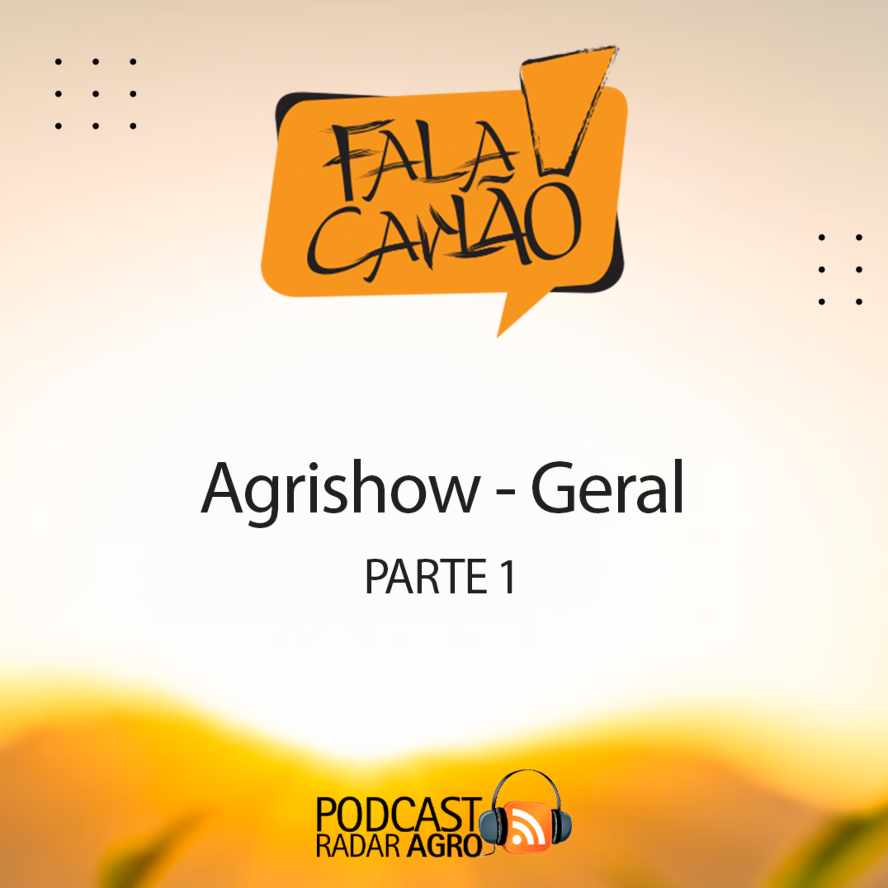 Na prateleira de cima da Agrishow 2022 - Parte 1 | Fala Carlão