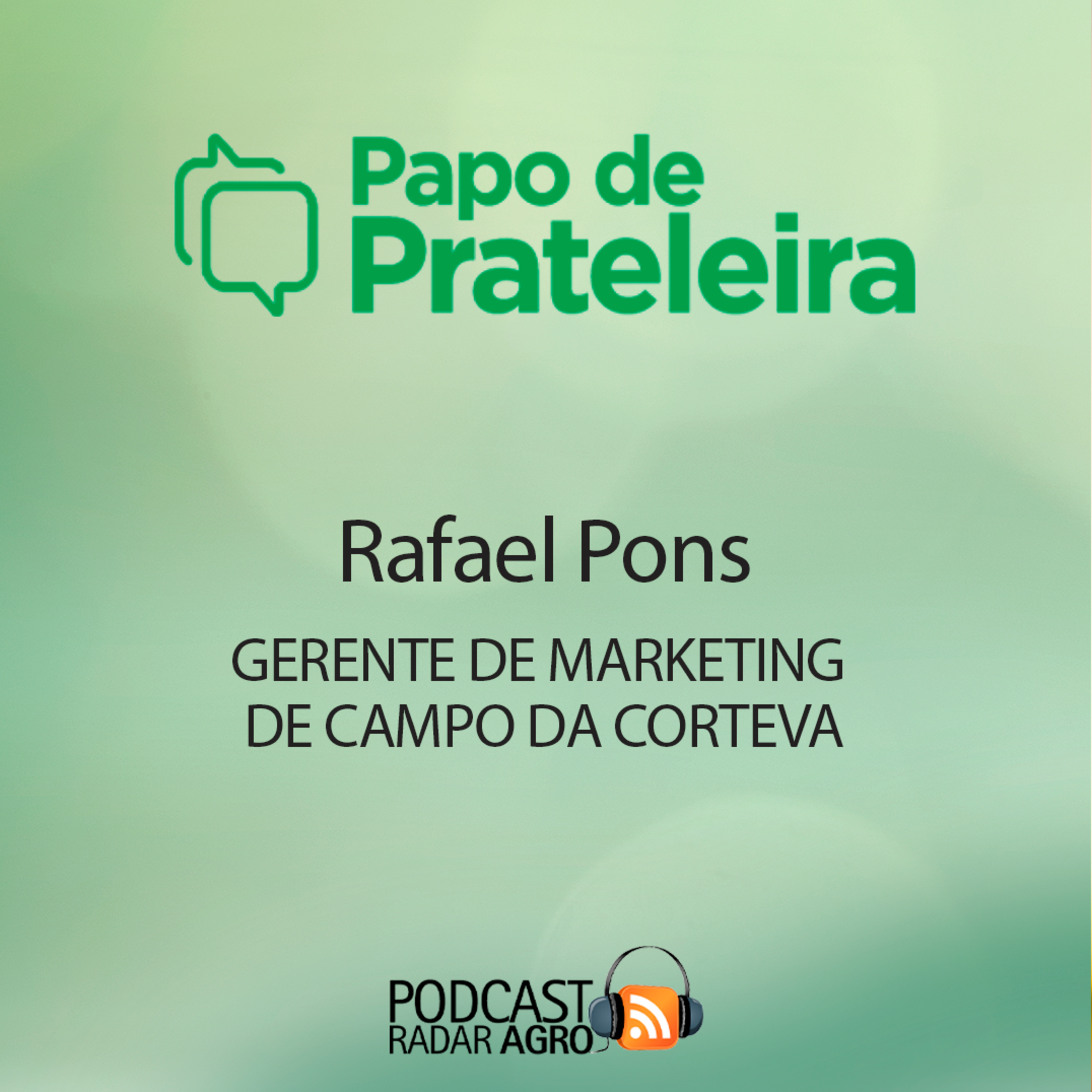 Corteva enriquece o Agro ao lado da AgRoss | Papo de Prateleira  episode artwork