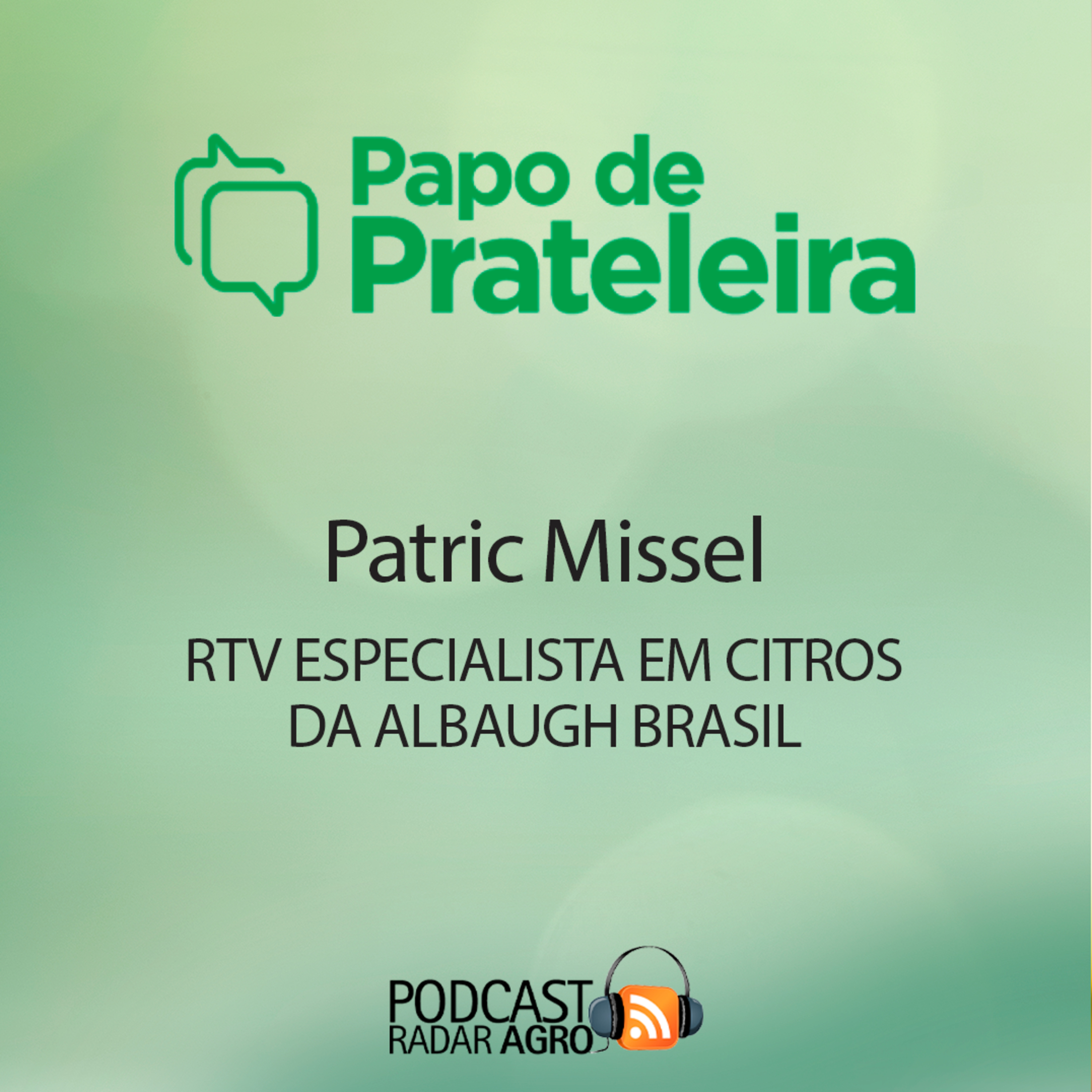 Albaugh é proteção total da Citricultura do Brasil | Papo de Prateleira