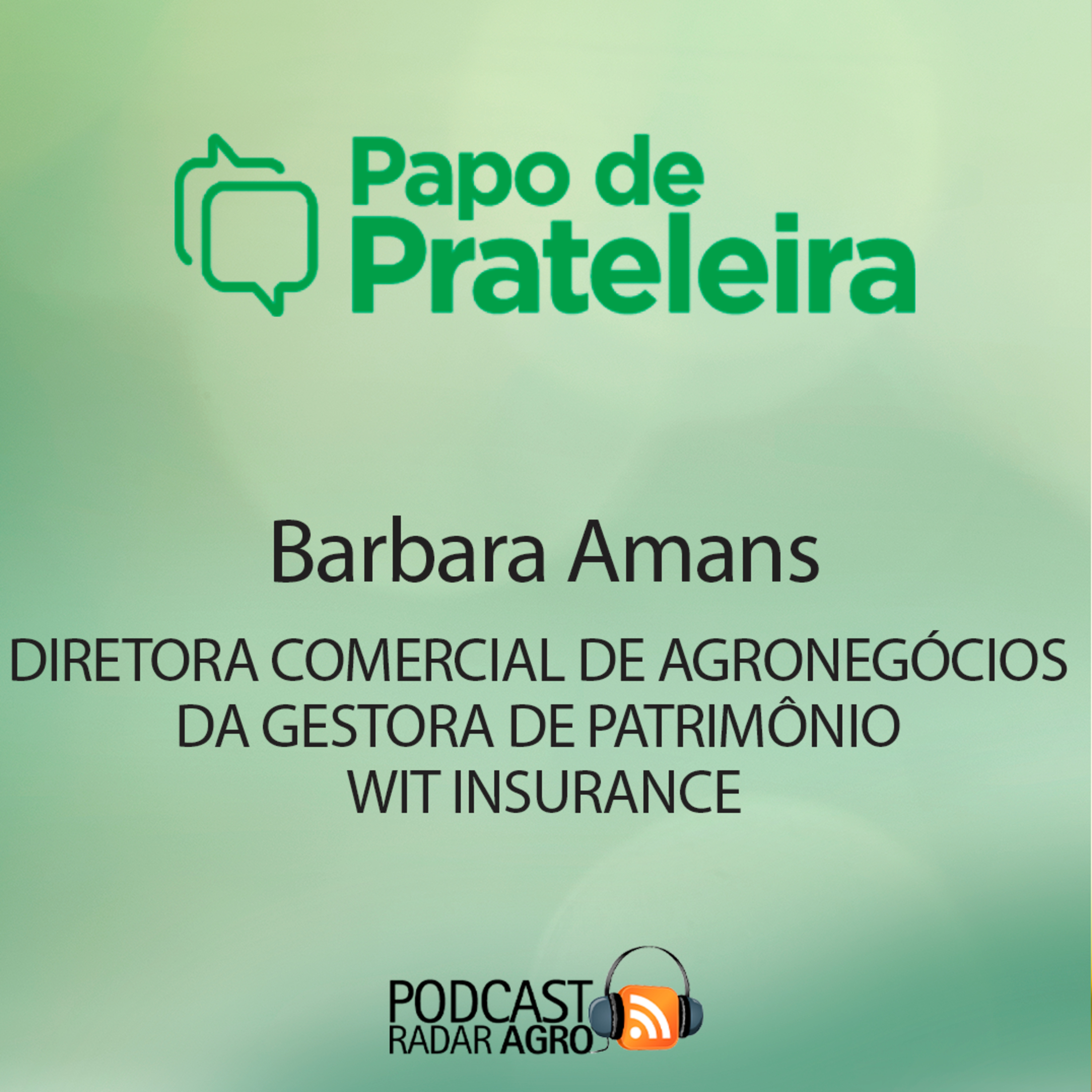 Seguro rural é ótimo! É investimento para fazendas, revenda e distribuição | Papo de Prateleira episode artwork