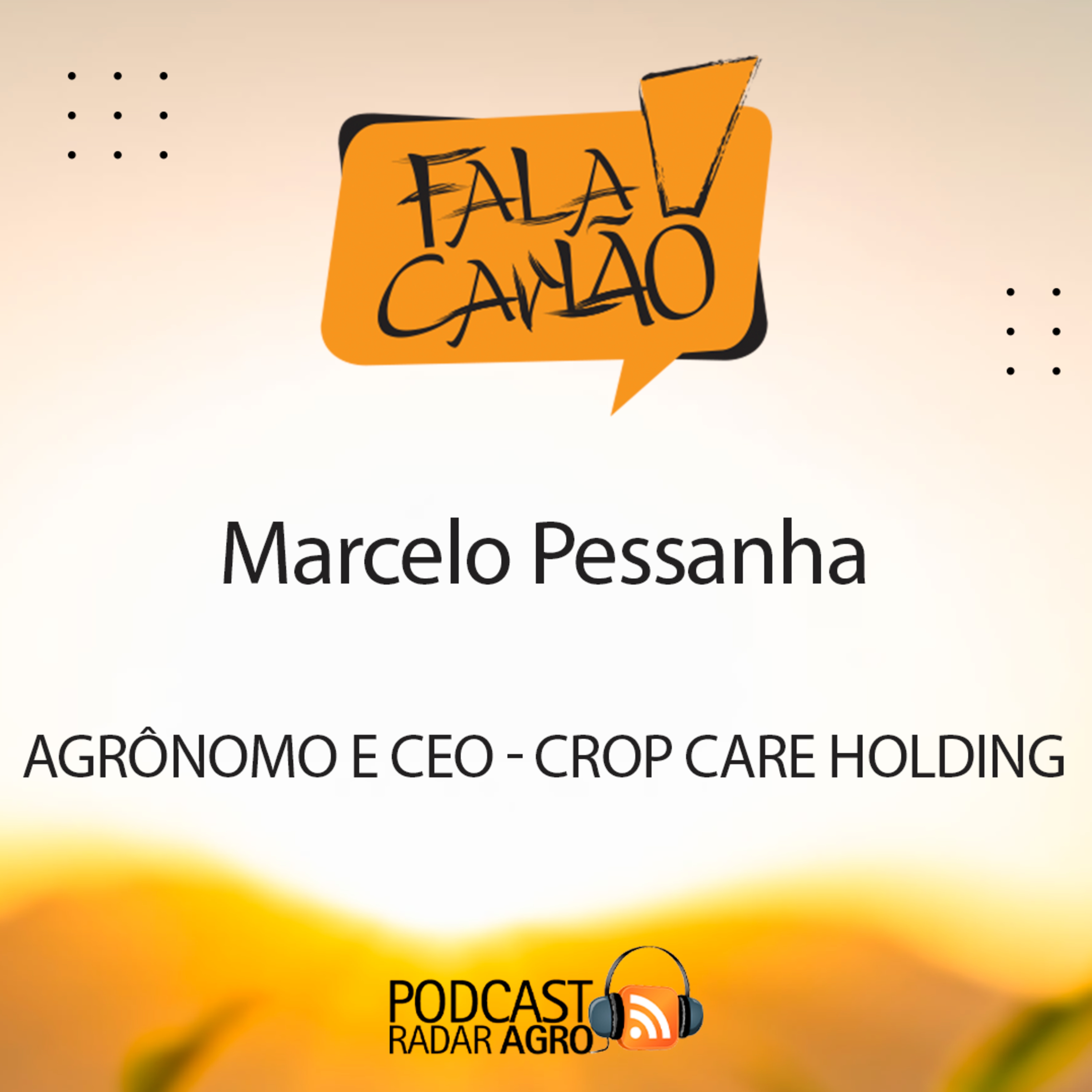 Crop Care tem fome de investimento. CEO no Fala Carlão