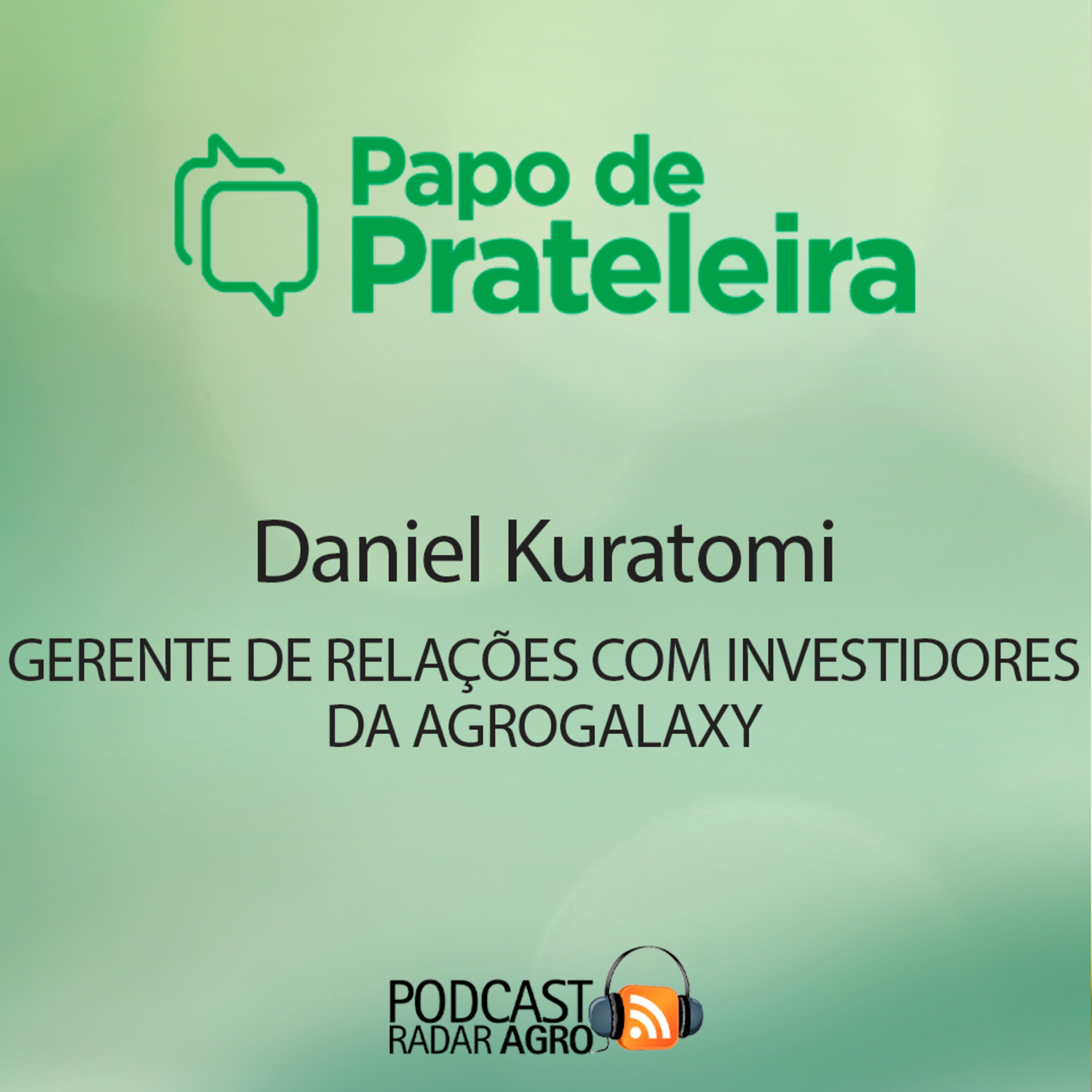 Agrogalaxy: a Revenda é fundamental para o ESG Rural | Papo de Prateleira
