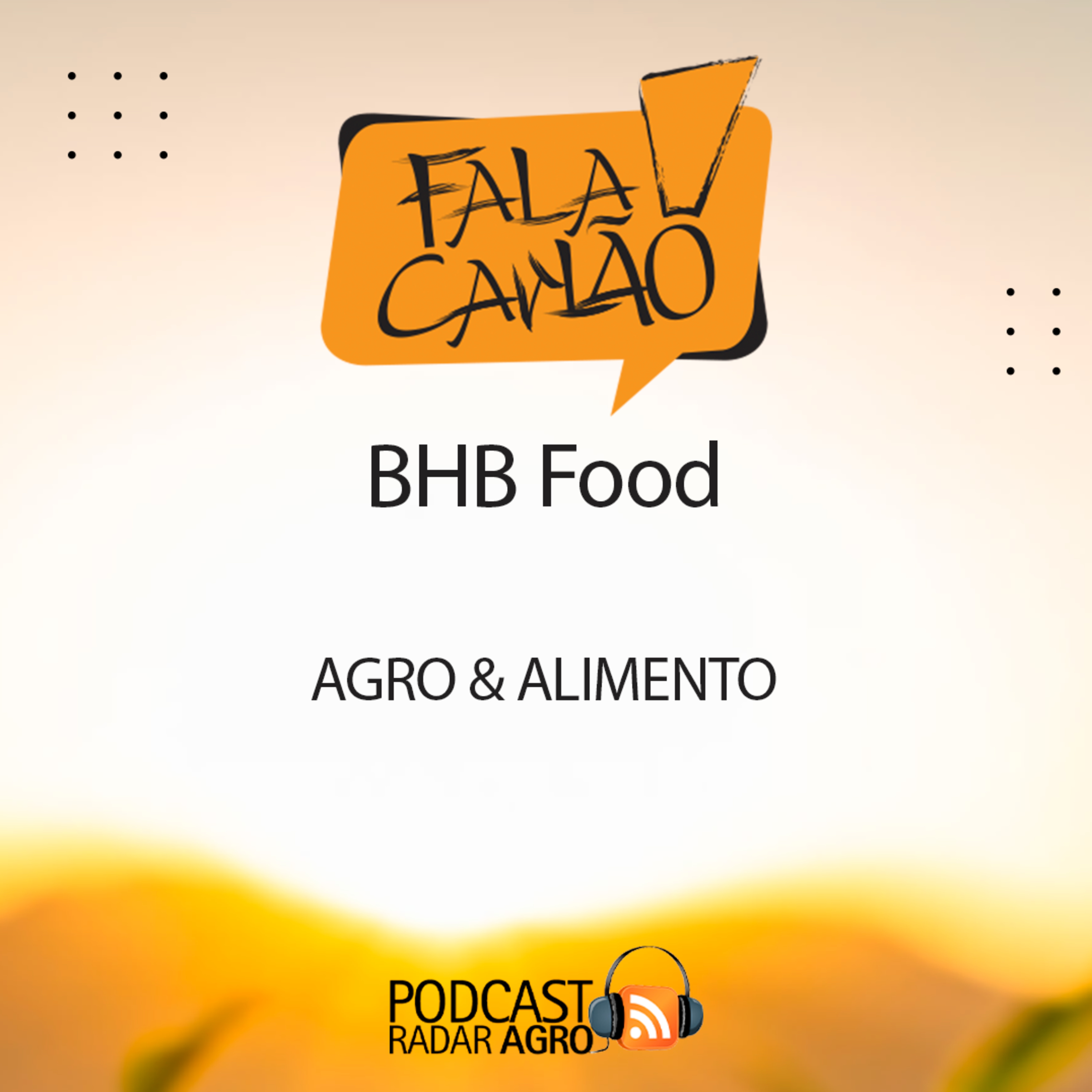 BHB Food - Agro & Alimento | Fala Carlão