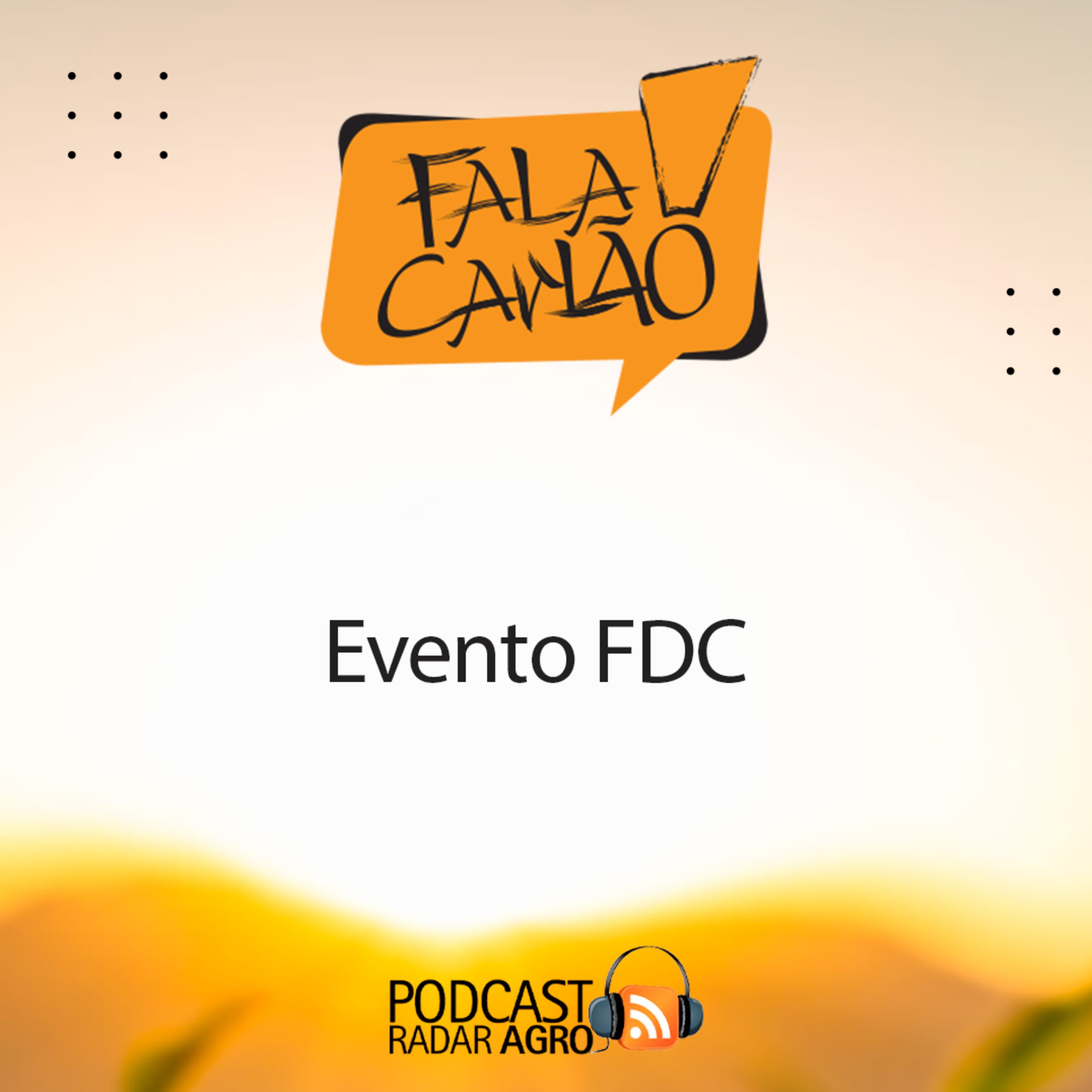 Evento FDC | Fala Carlão episode artwork