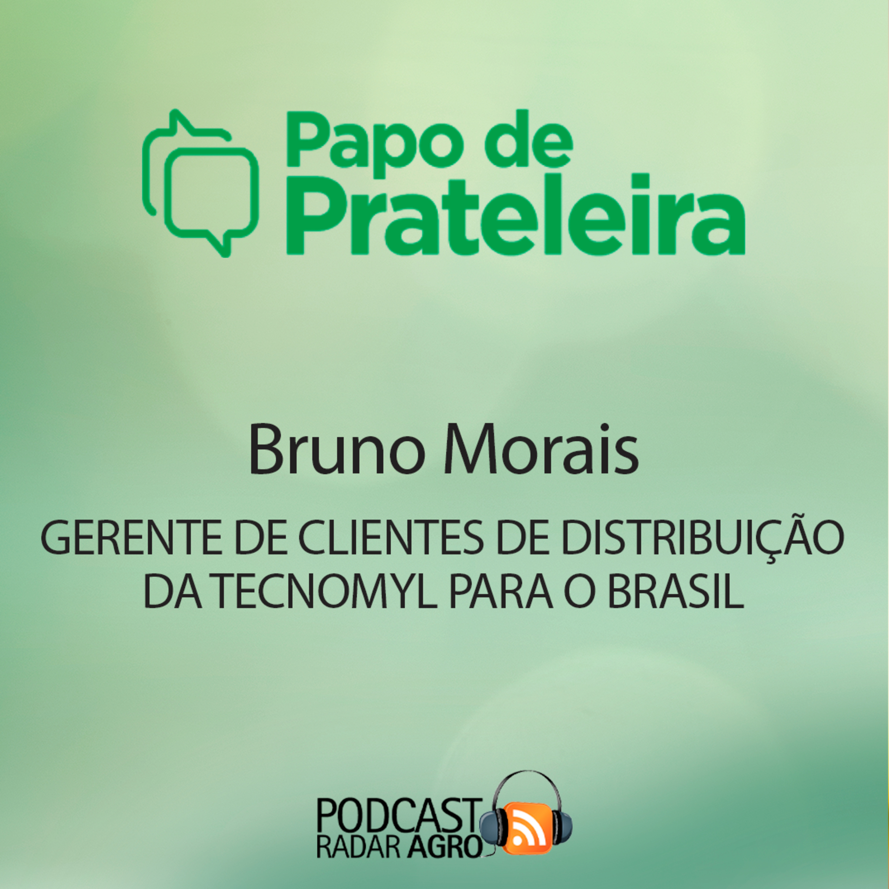Tecnomyl vai atender o Agro da América do Sul | Papo de Prateleira episode artwork
