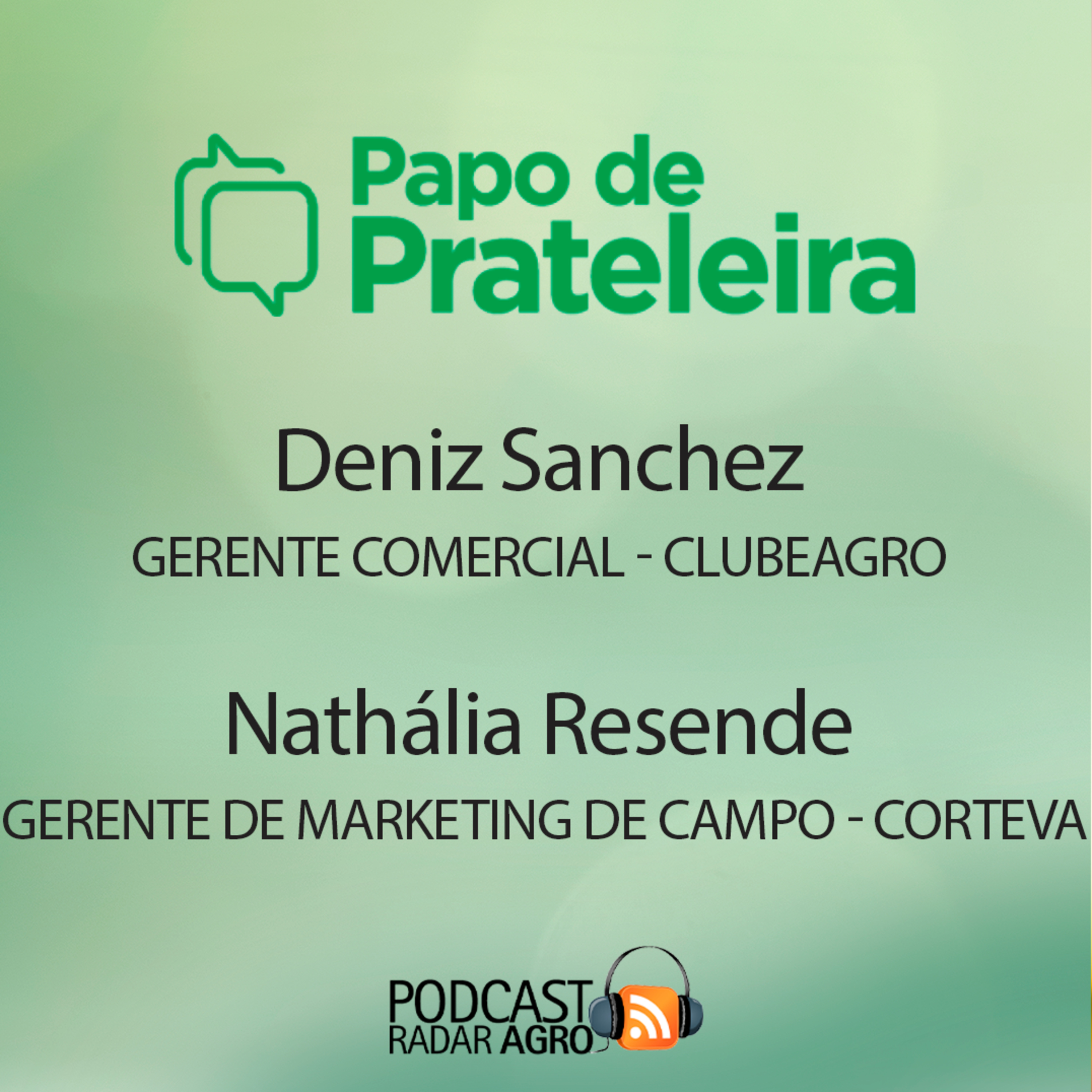 Clube Agro Brasil e Corteva. Parceria do Ponto Certo | Papo de Prateleira