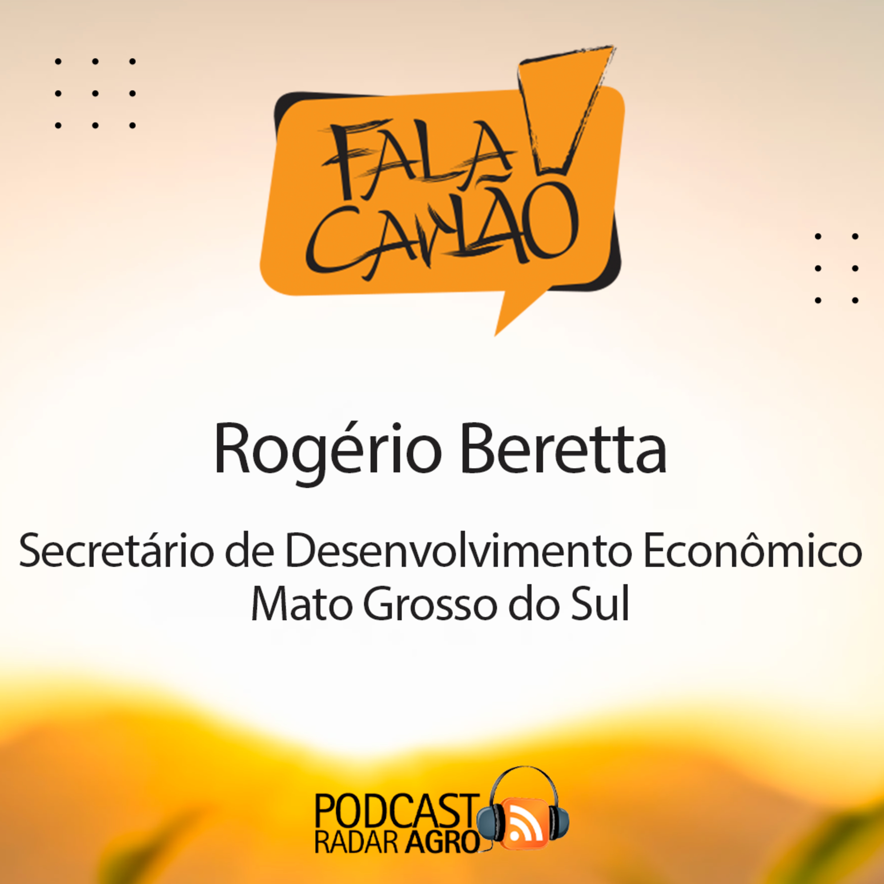 MS é um Estado Agro, Ambiental e atrai empresas | Fala Carlão