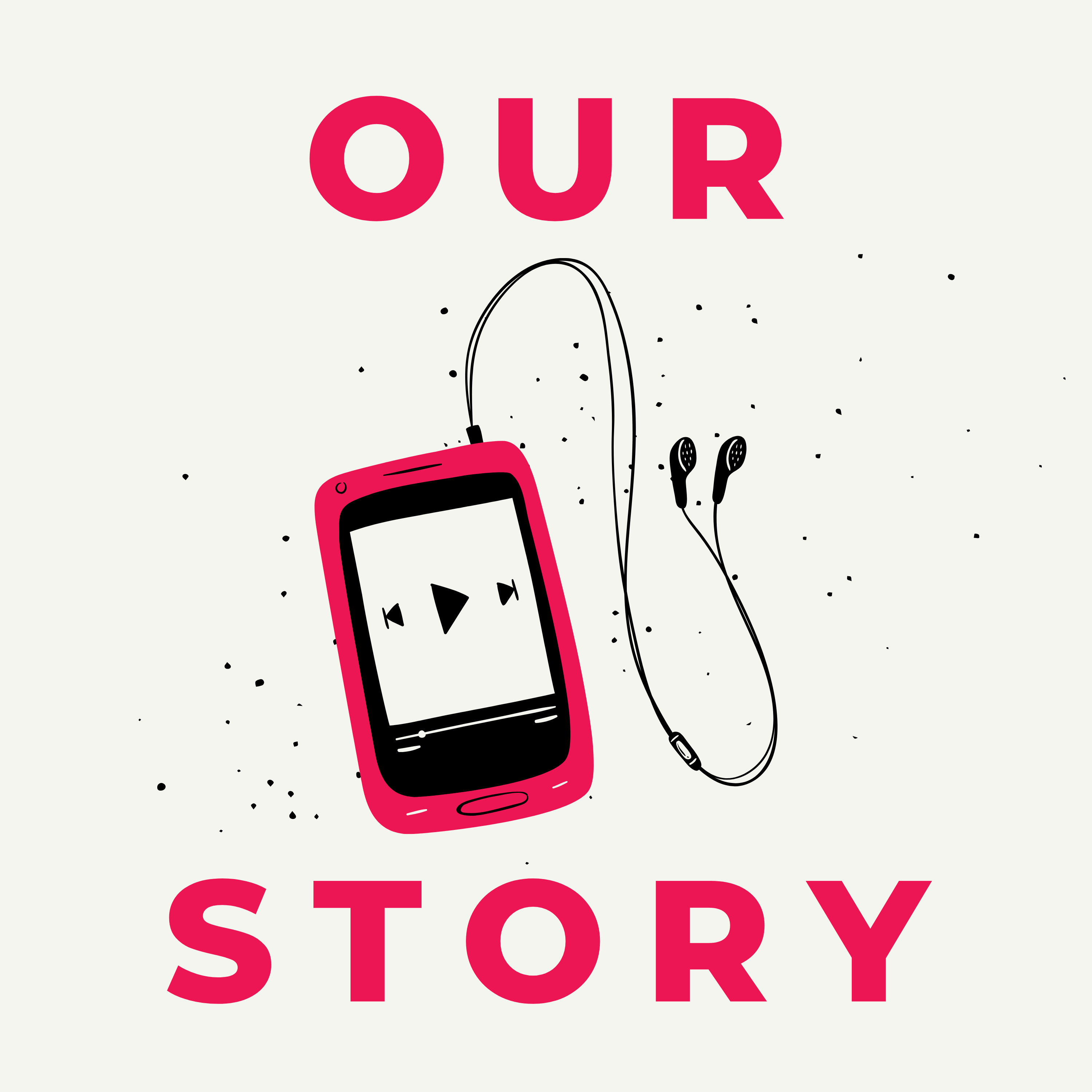 Our Story Eps. 01 - Menjadi Diri Sendiri