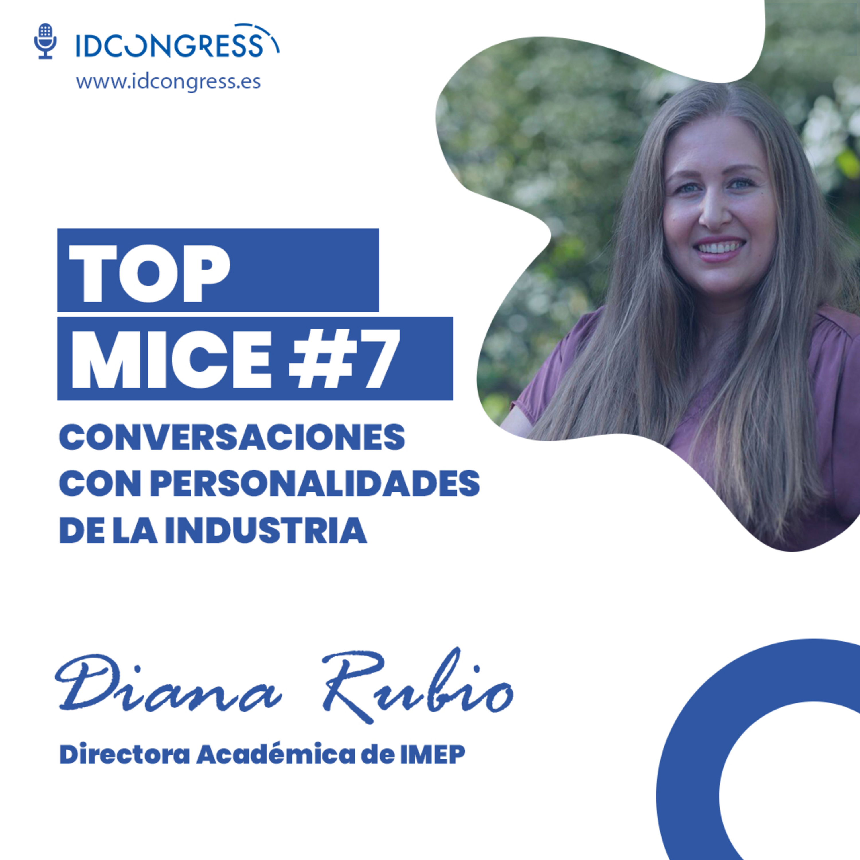 1X7 Diana Rubio, Directora Académica de IMEP episode artwork