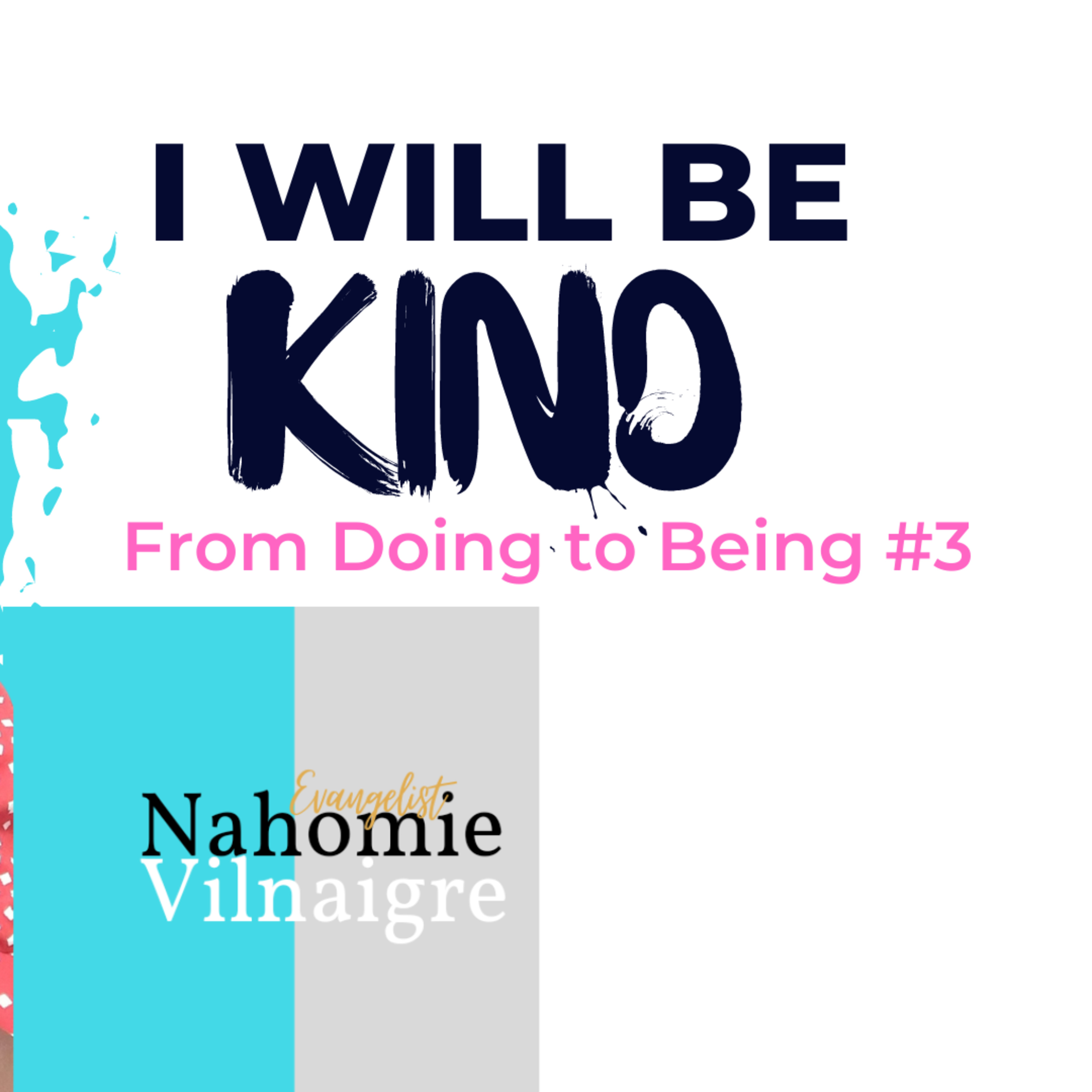 I Will Be KIND! episode artwork