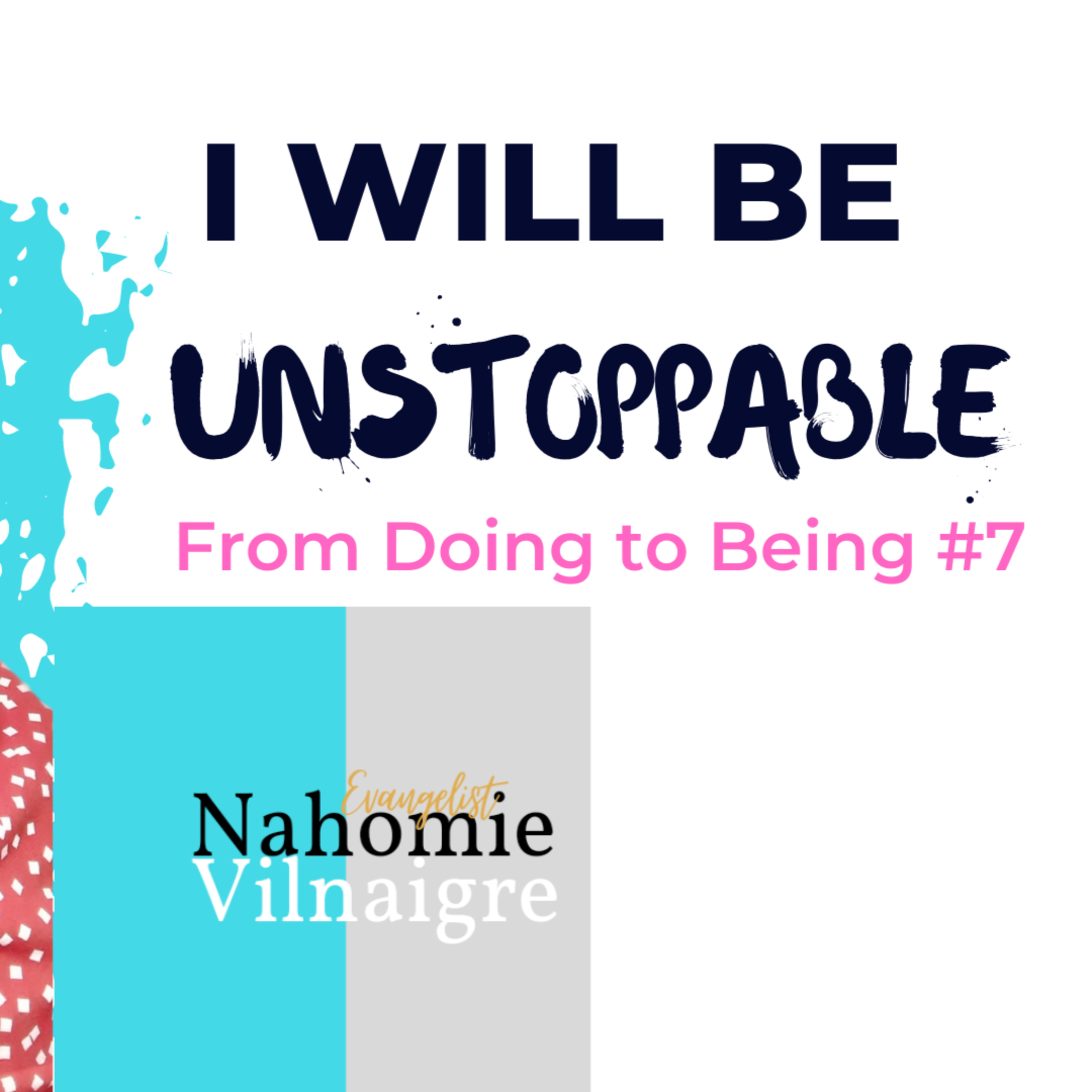 I Will Be UNSTOPPABLE! episode artwork