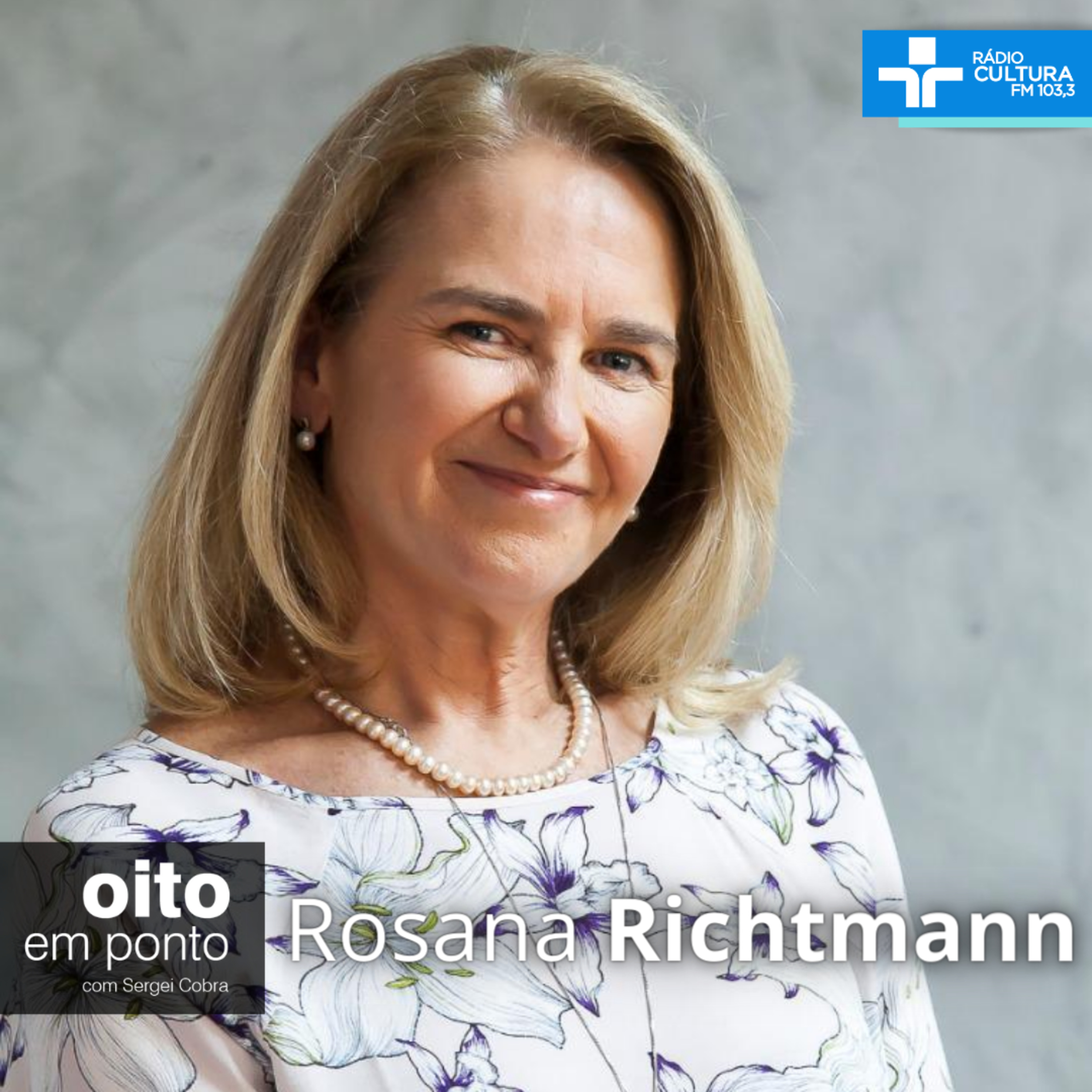 Oito em Ponto - Entrevista com Rosana Richtmann episode artwork