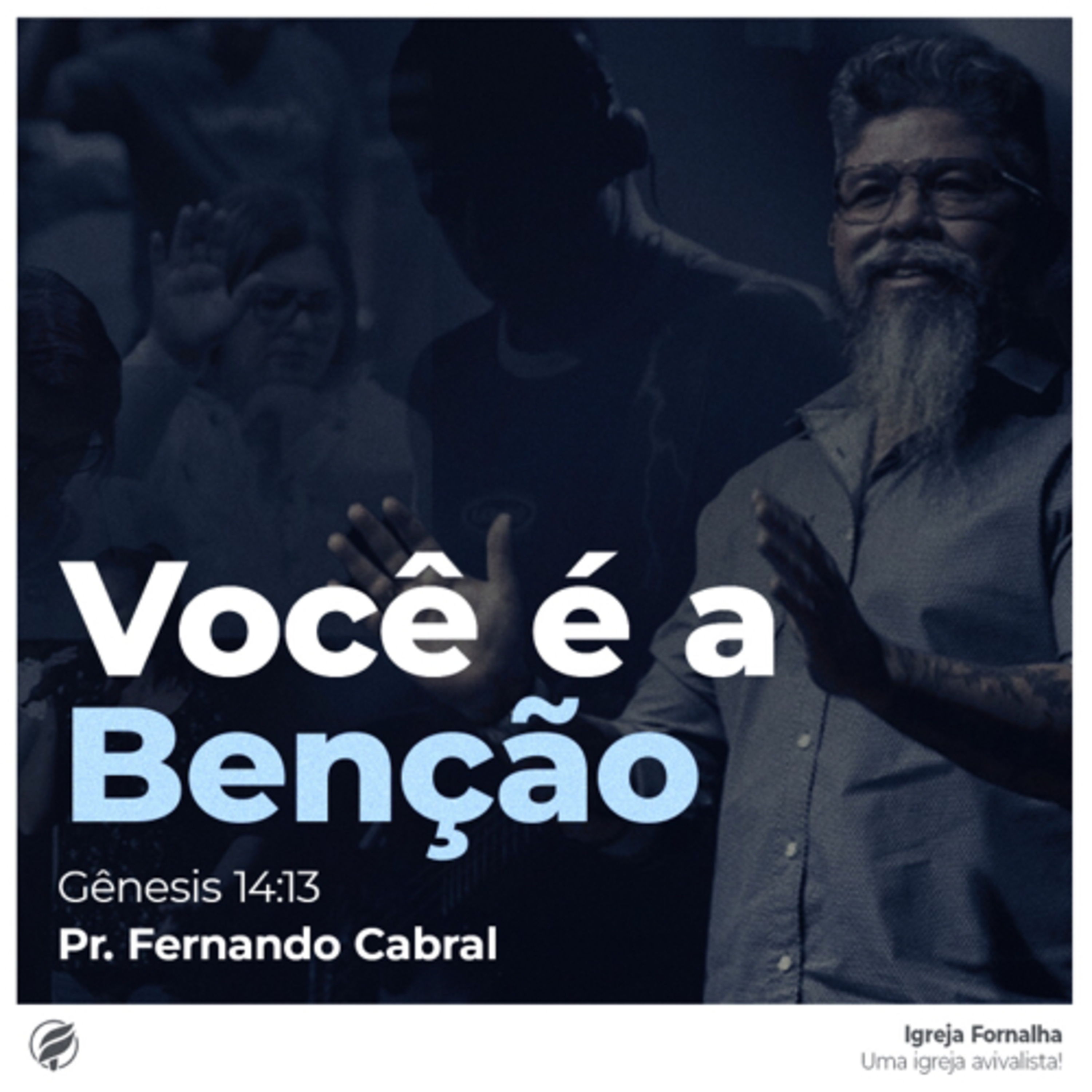 Você é a Benção - Gênesis 14:13 episode artwork
