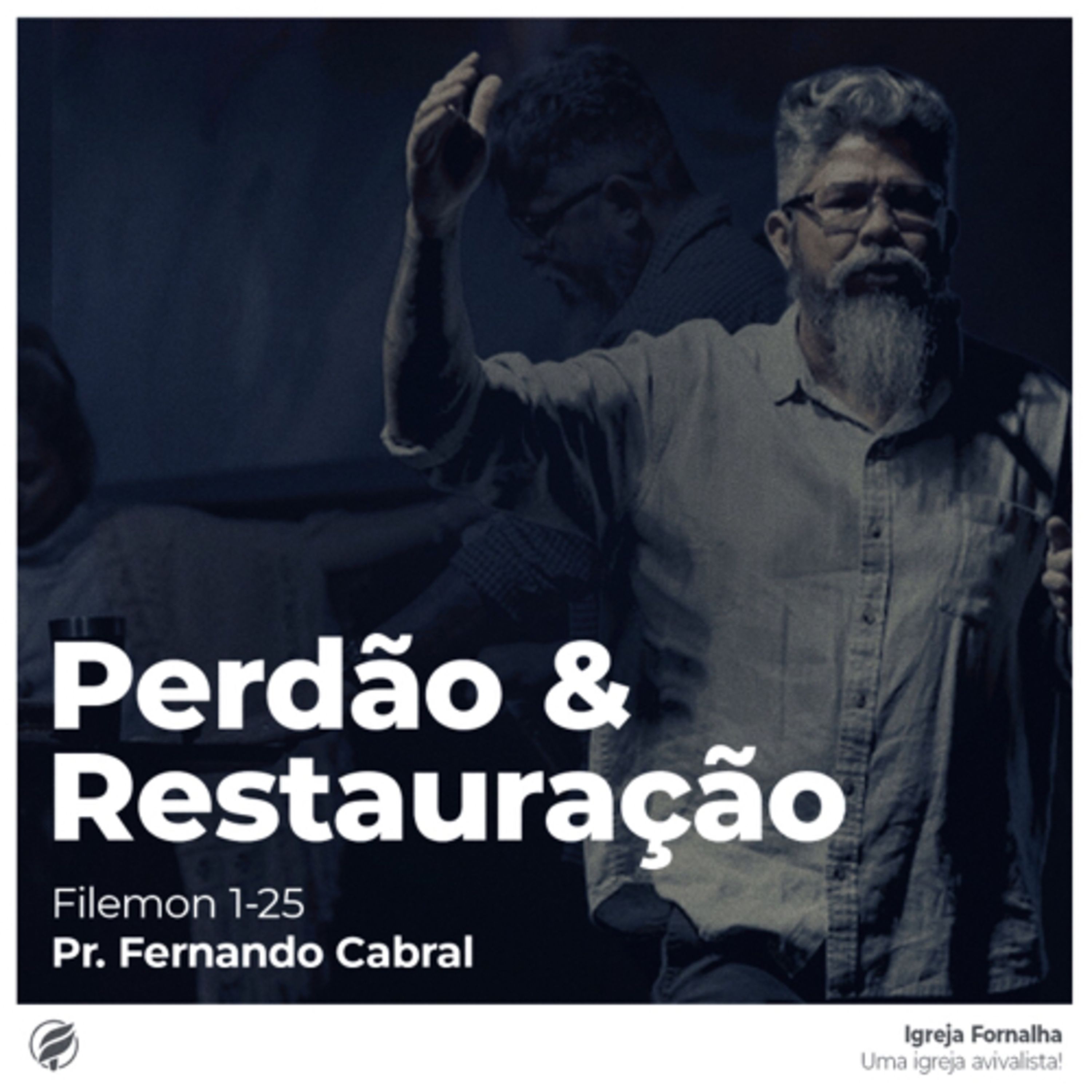 Perdão & Restauração - Filemom 1-25 episode artwork