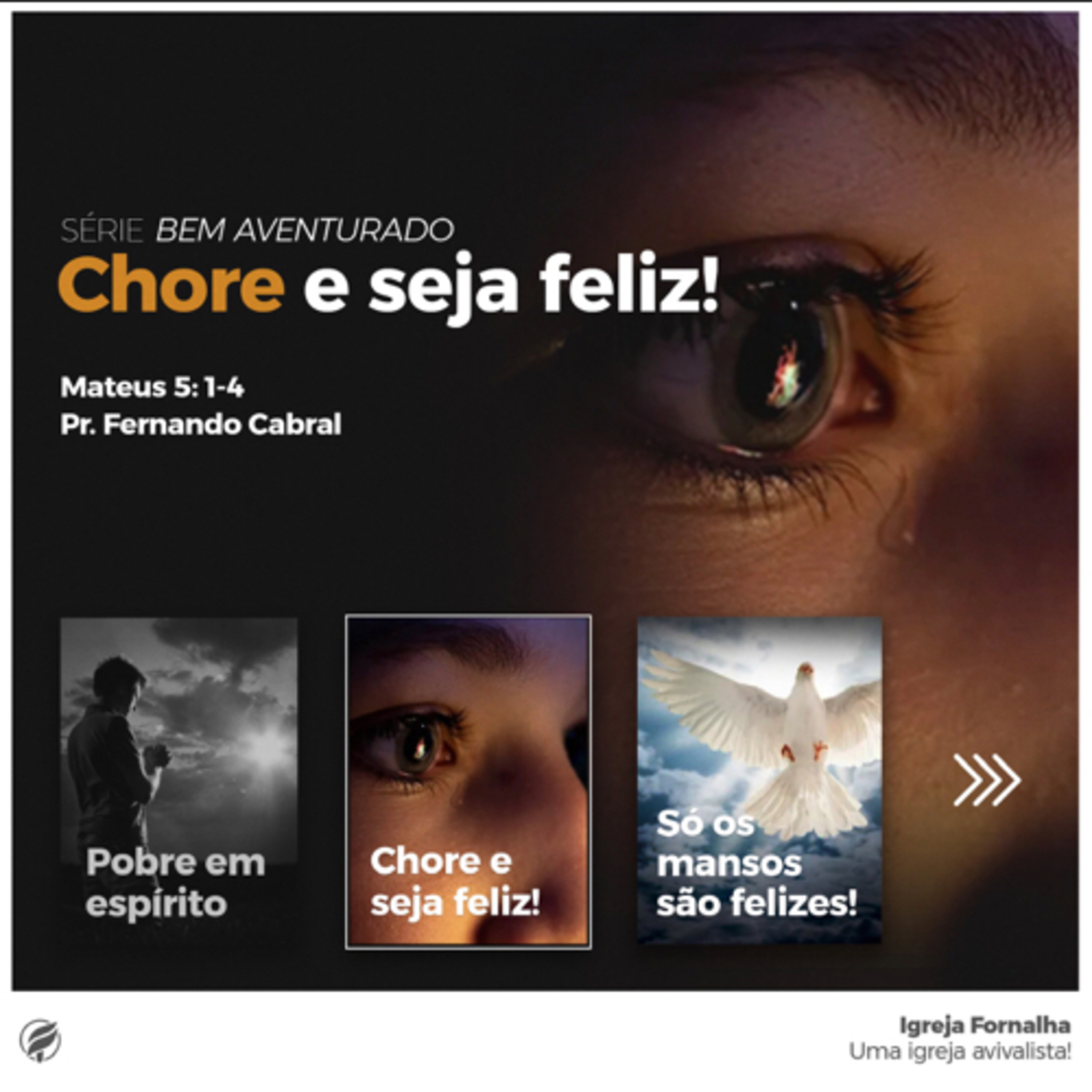 SÉRIE BEM AVENTURADO - Chore e seja feliz! - Mateus 5: 1-4 episode artwork